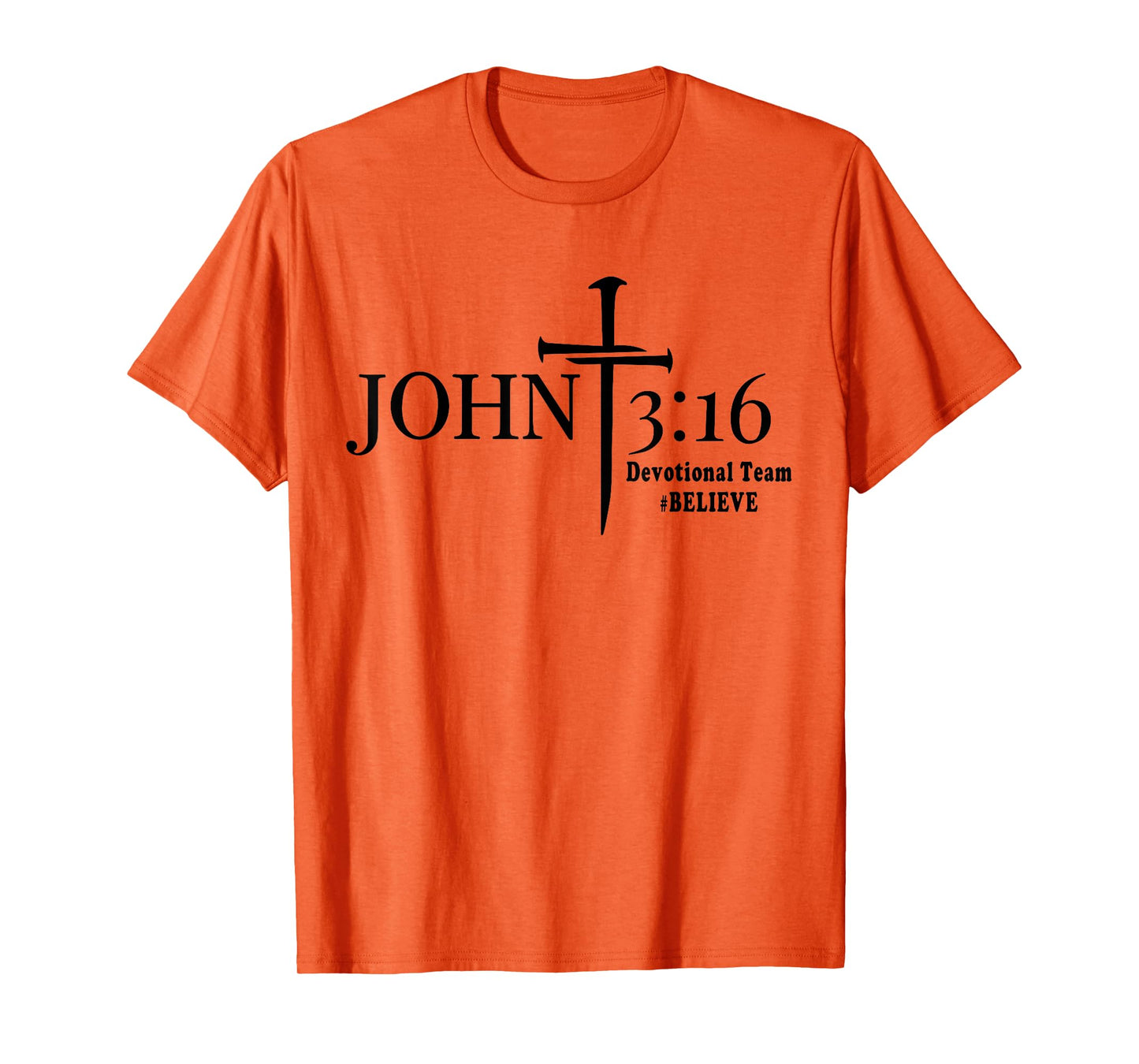 John 3 16 Devotional Team God Christian T-Shirt