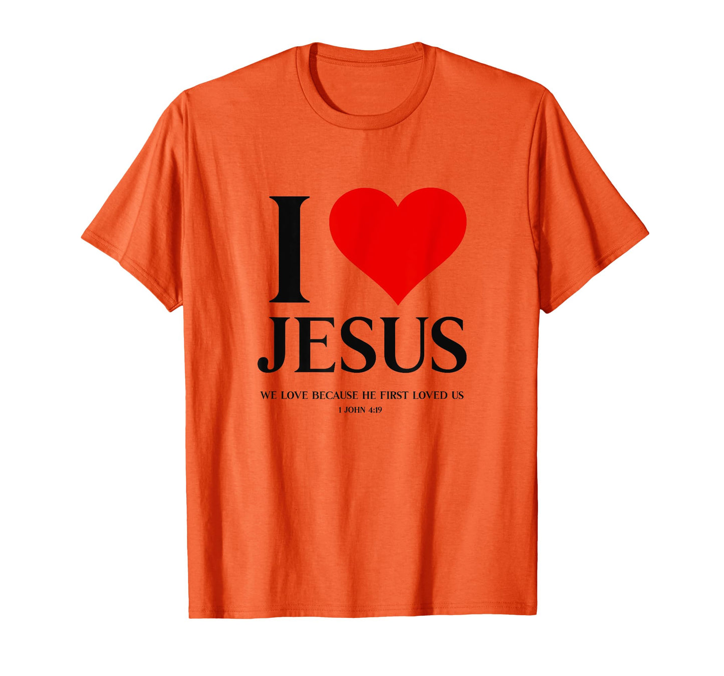 I Love Jesus Christian Faith Bible Verse God Religious Heart T-Shirt