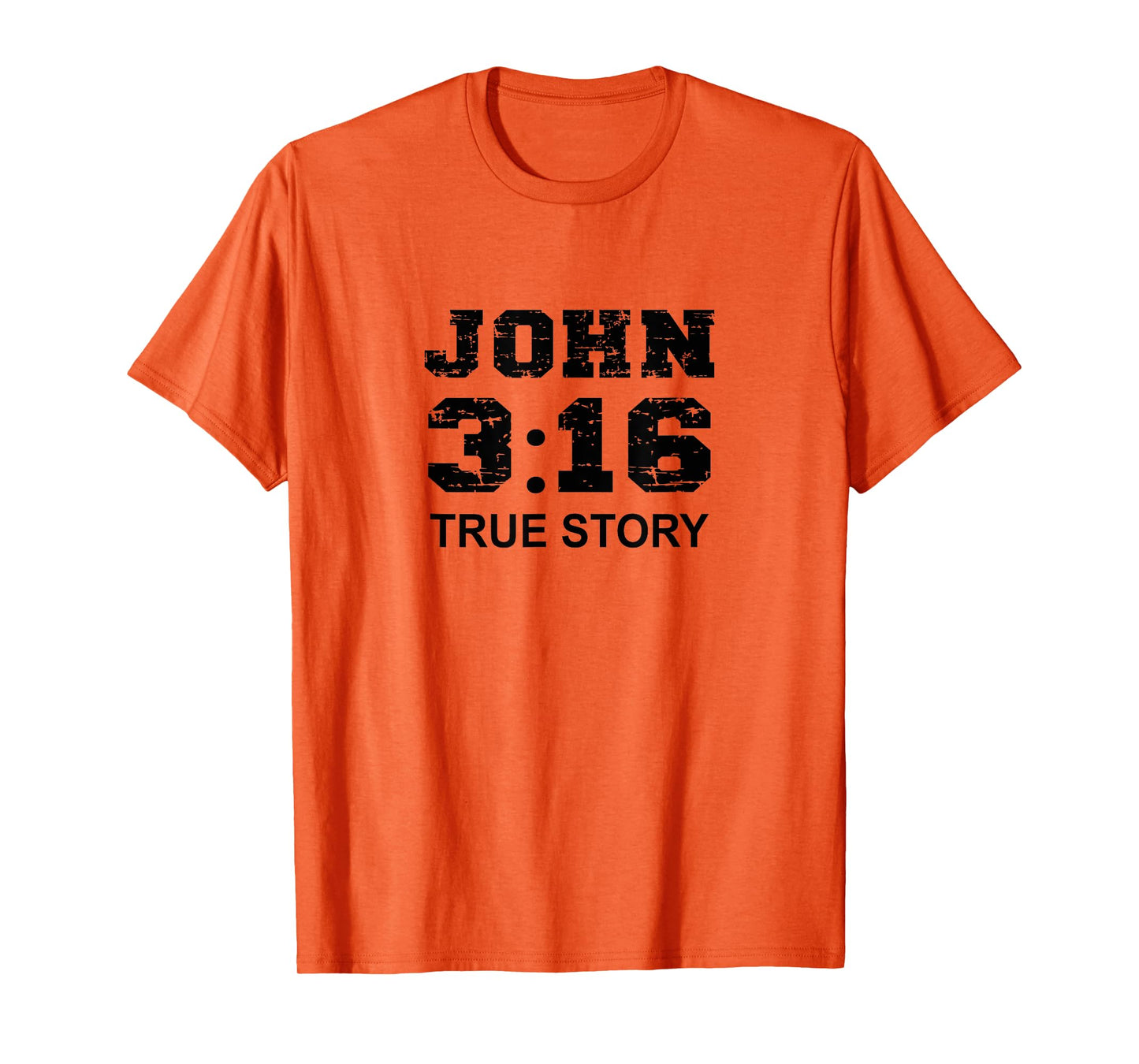 John 3 16 True Story, Faith, Bible Verse Christian women T-Shirt