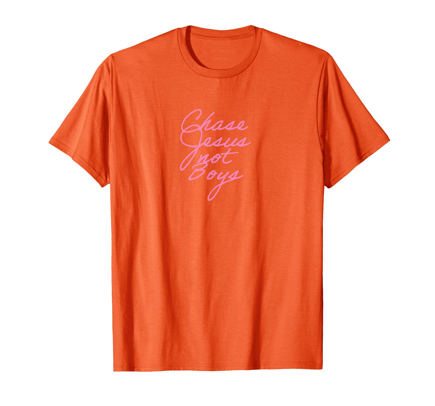 Chase Jesus Not Boys, Aesthetic Christian Clothing,Christian T-Shirt