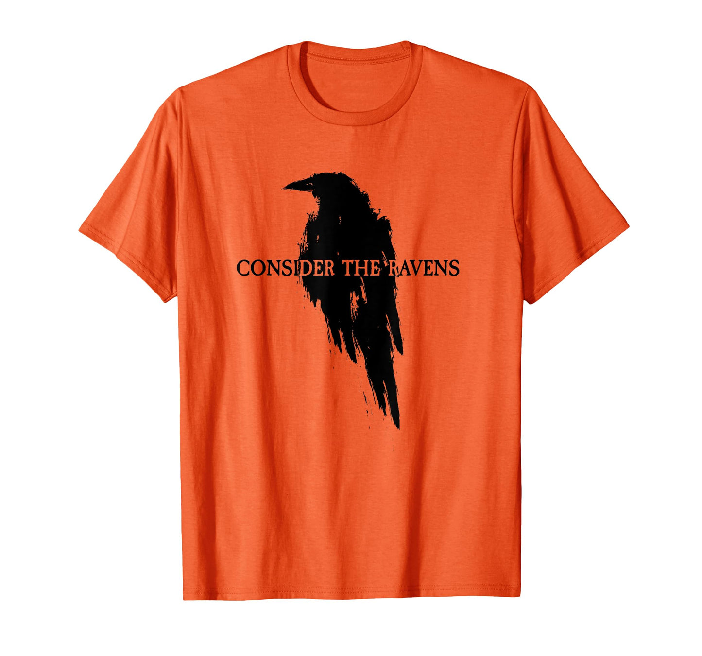 Luke 12:24 Consider The Ravens T-Shirt