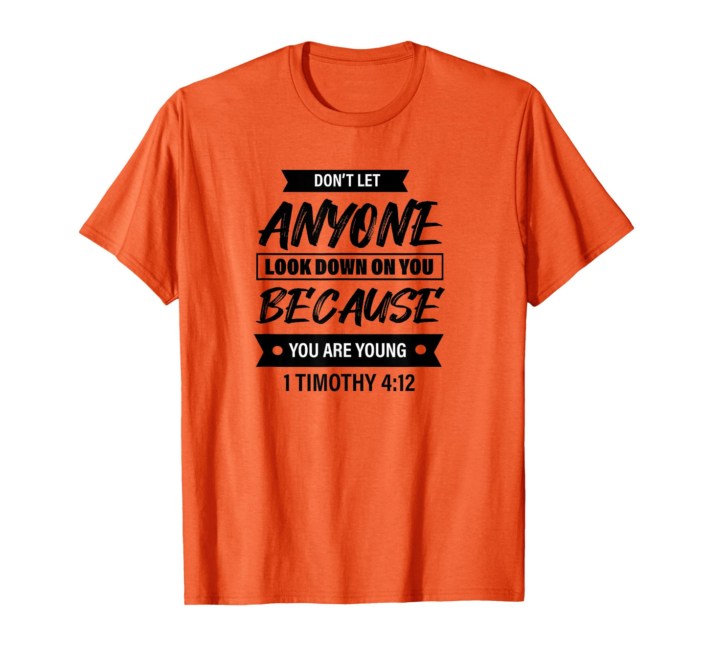 1 Timothy 4:12 - Bible Christian Tee For Women & Men T-Shirt