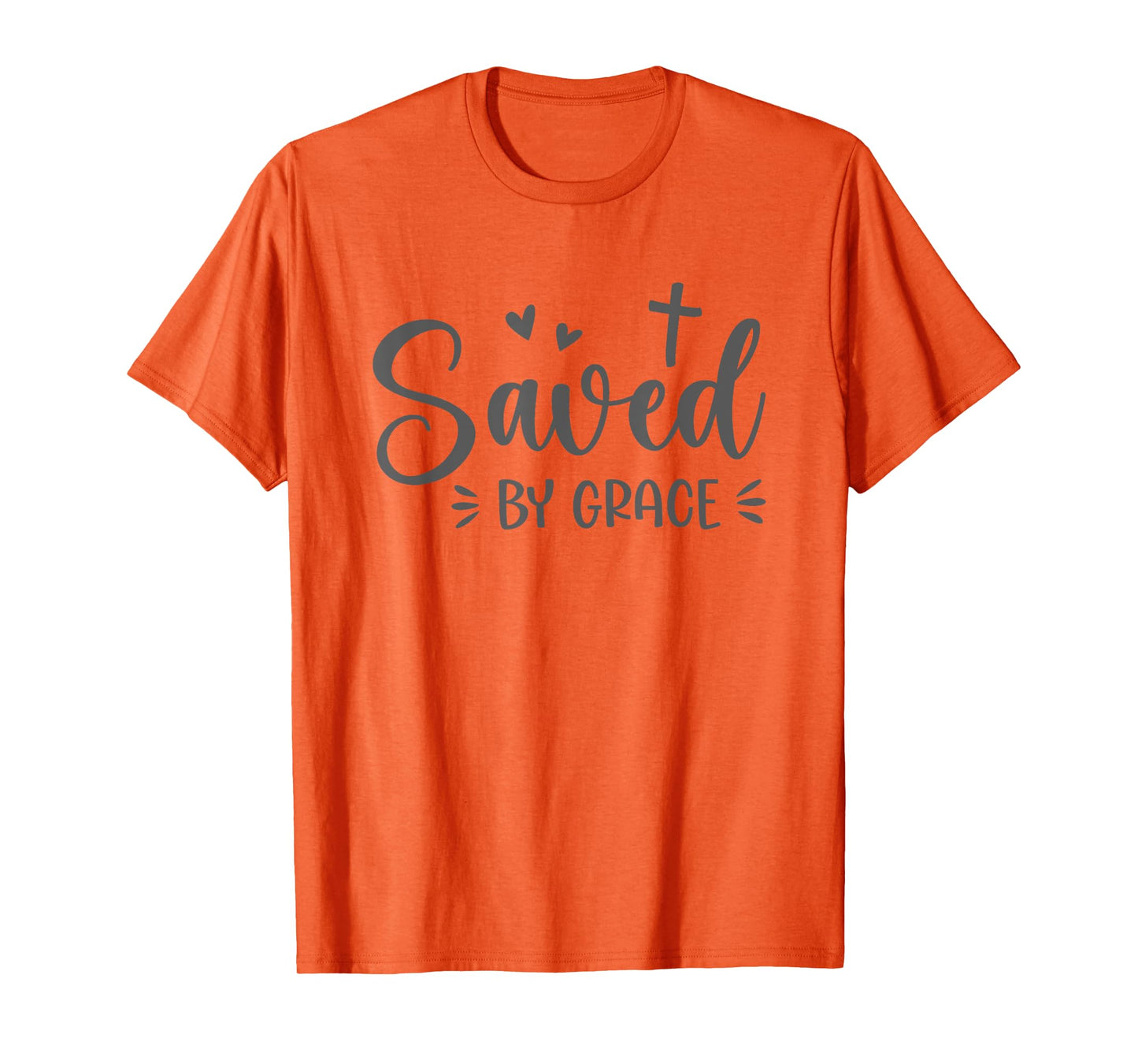 Cute Saved By Grace For Christian Women T-Shirt