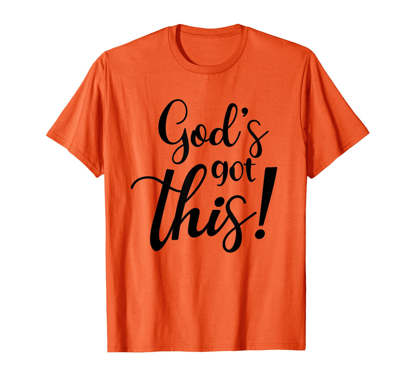 God's Got This Funny Christian Religion T-Shirt