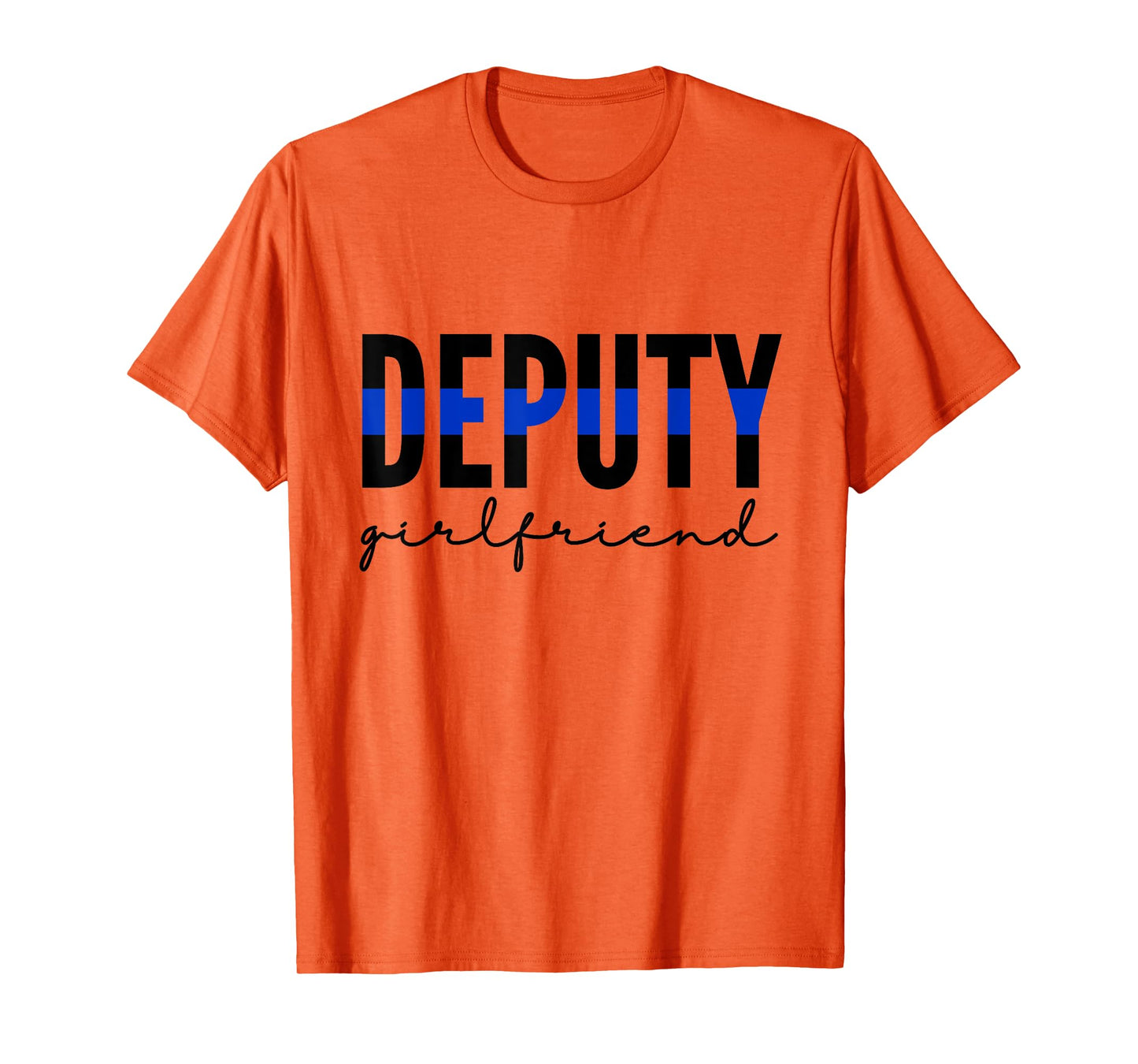 Deputy Girlfriend Thin Blue Line Police Officer Cop T-Shirt