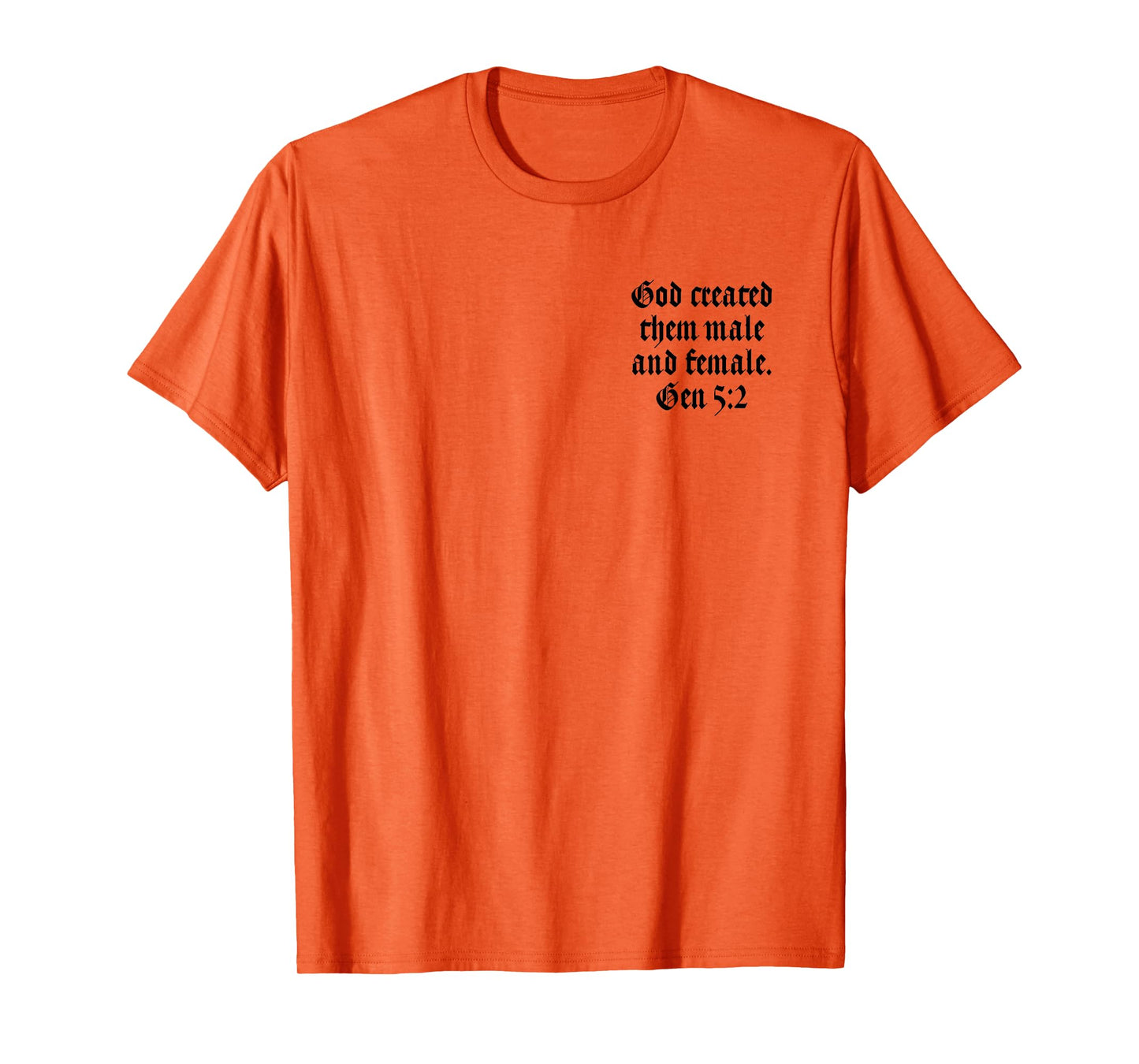 GOD Created Them Male and Female - GEN 5:2 Religion Gott T-Shirt