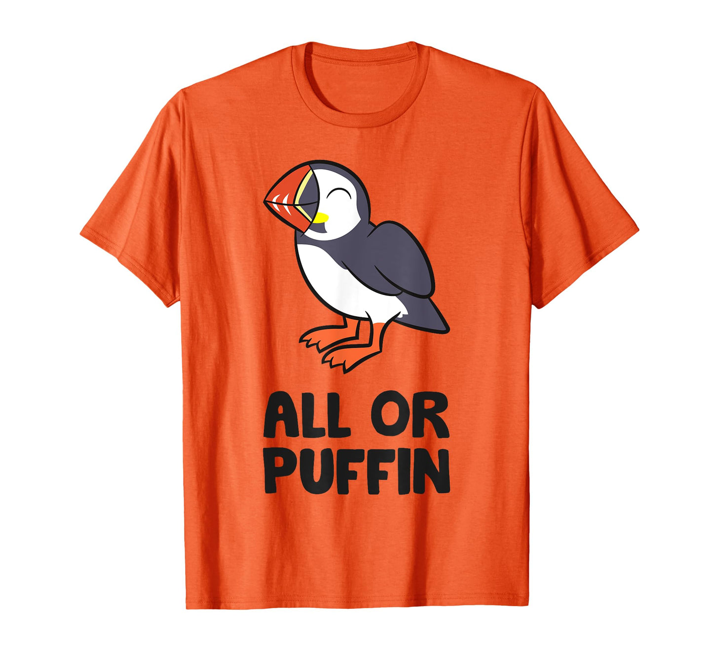 All Or Puffin Sea Bird Funny Puffin T-Shirt