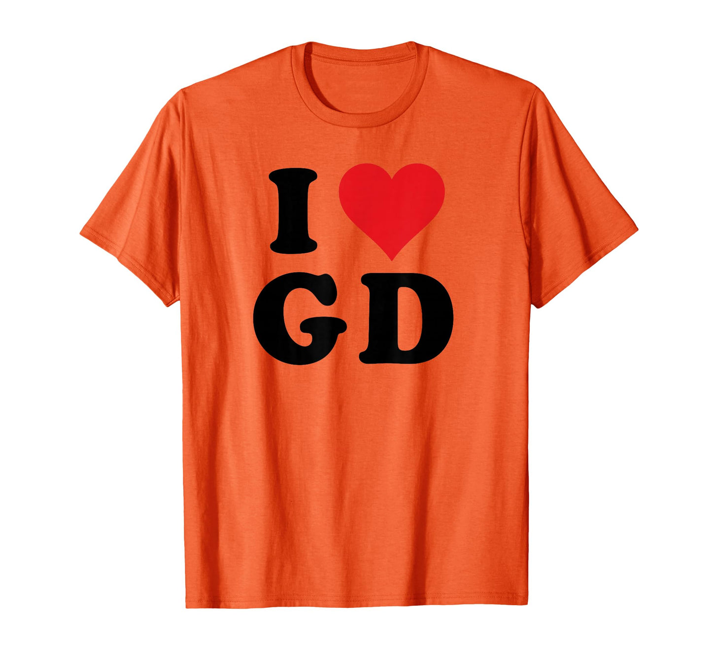 I Heart GD Initials I Love G.D. First And Last Name G D T-Shirt