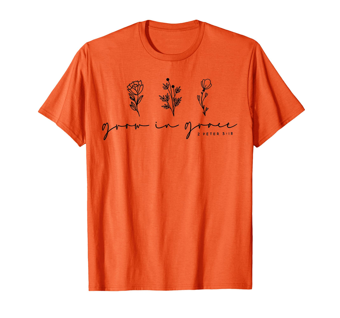 Grow In Grace Christian Wildflowers T-Shirt