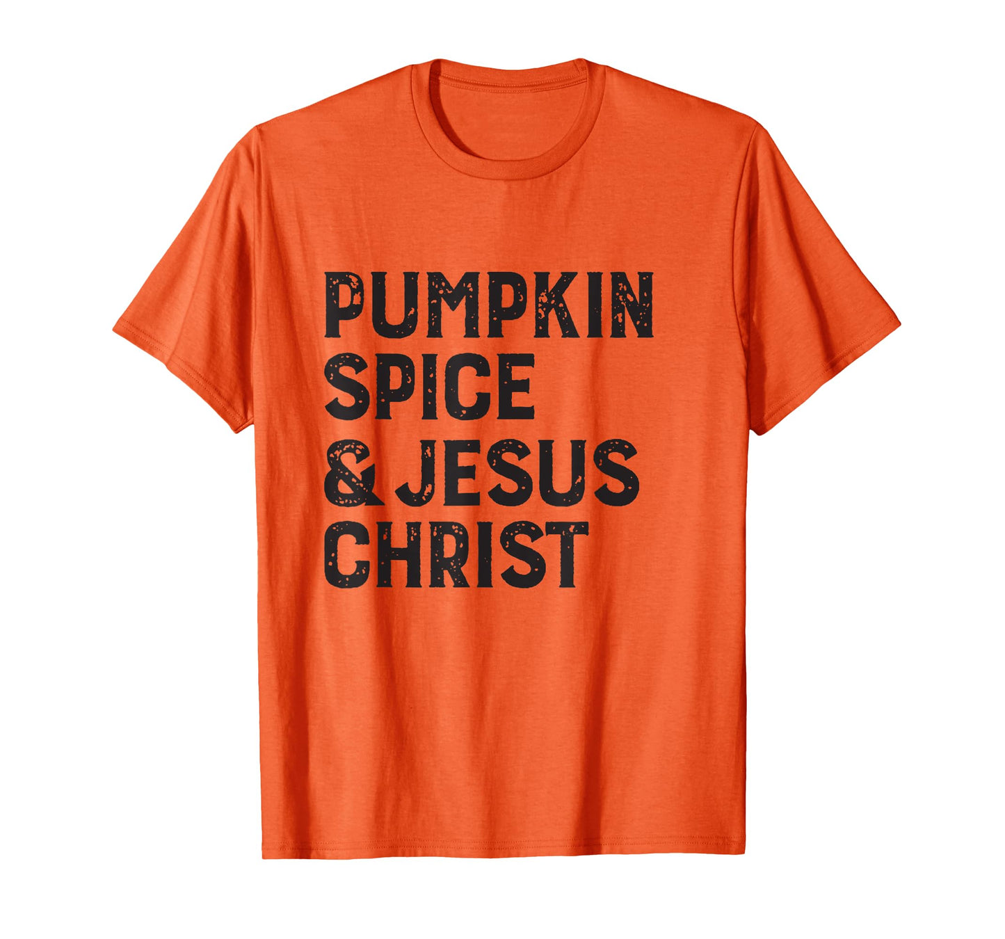 Funny Religious Pumpkin Spice Pumpkin spice and jesus christ T-Shirt