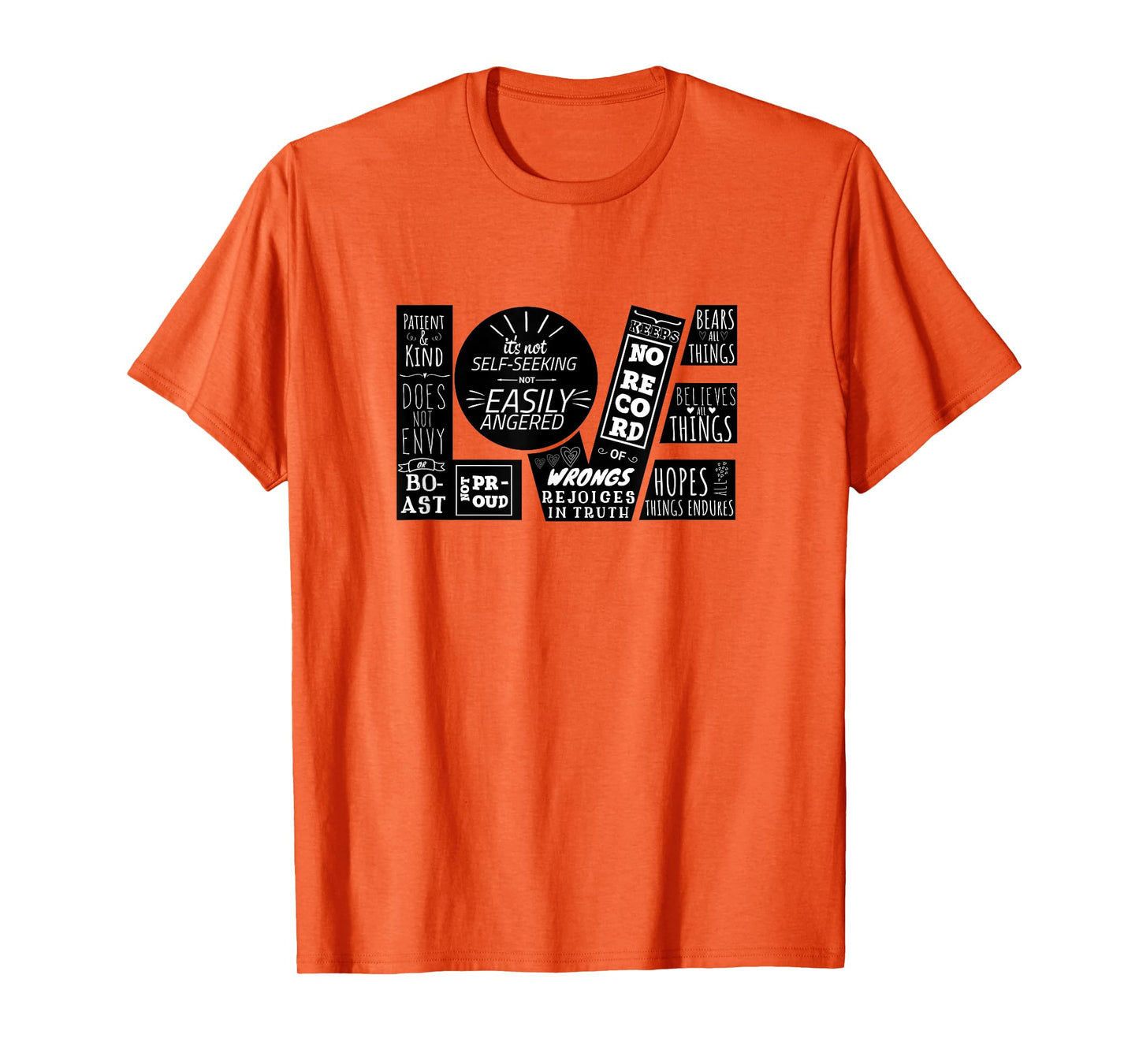 Love is Patient 1 Corinthians 13:4-8 Christian Design T-Shirt