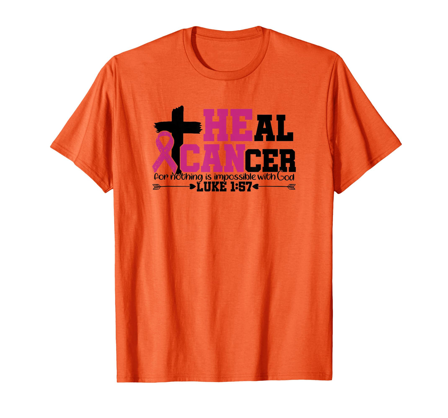 Heal Cancer Christian Believe God Breast Cancer Awareness T-Shirt