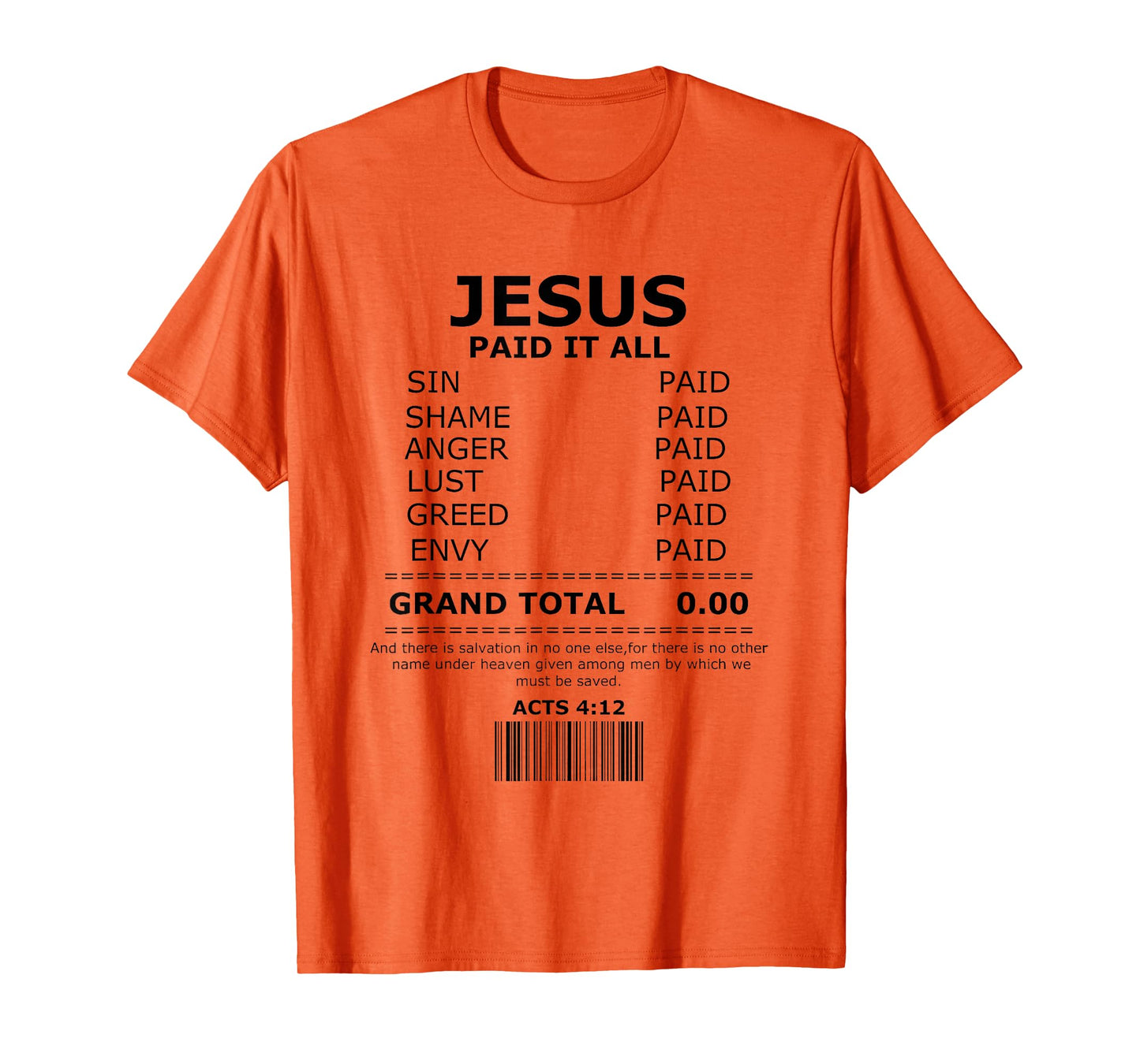 Jesus Paid it All shirt, Lord Christ Savior Salvation Grace T-Shirt