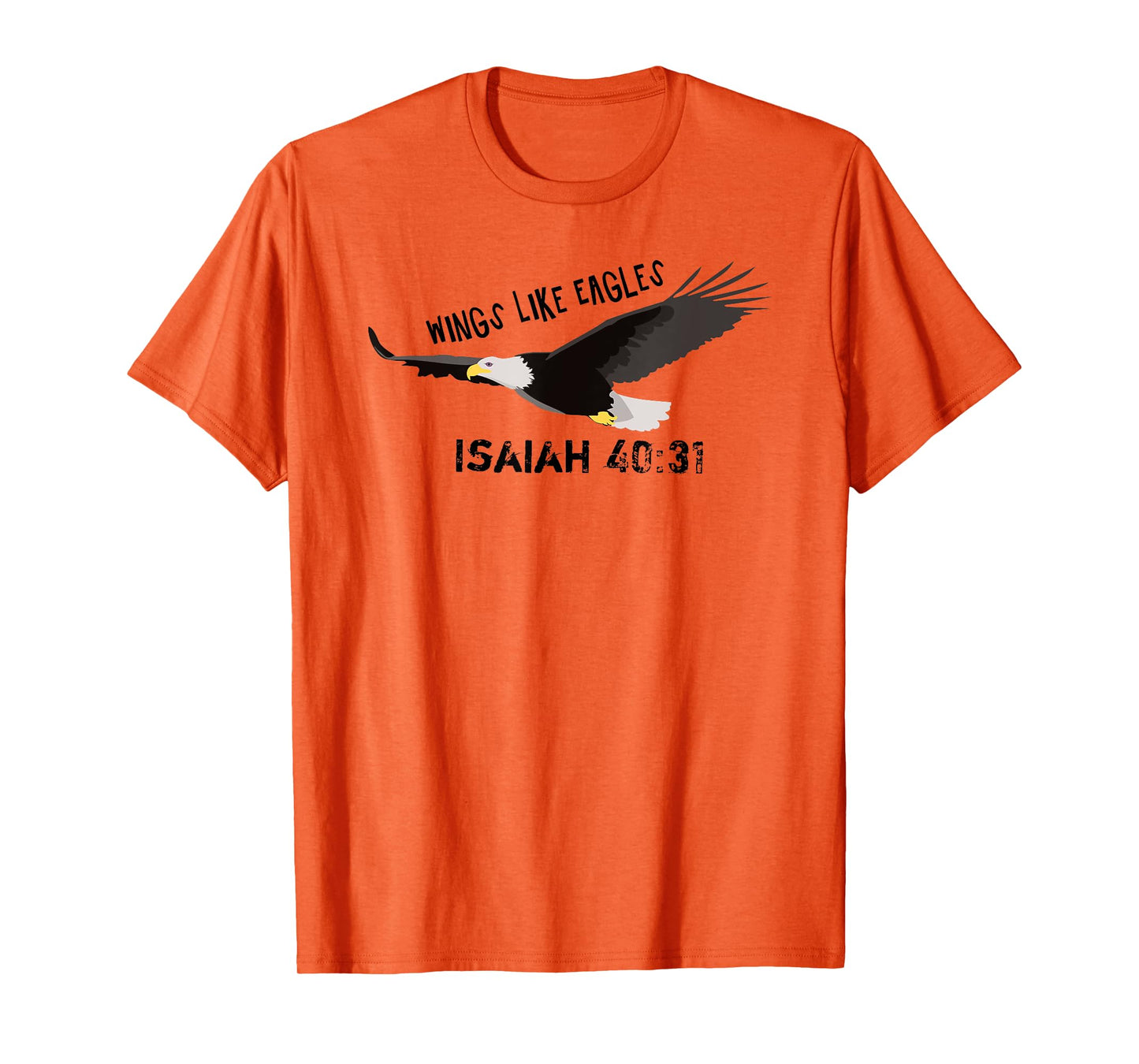 Wings Like Eagles - Isaja 40.31 - Bible Verse - Jesus 4m3 T-Shirt