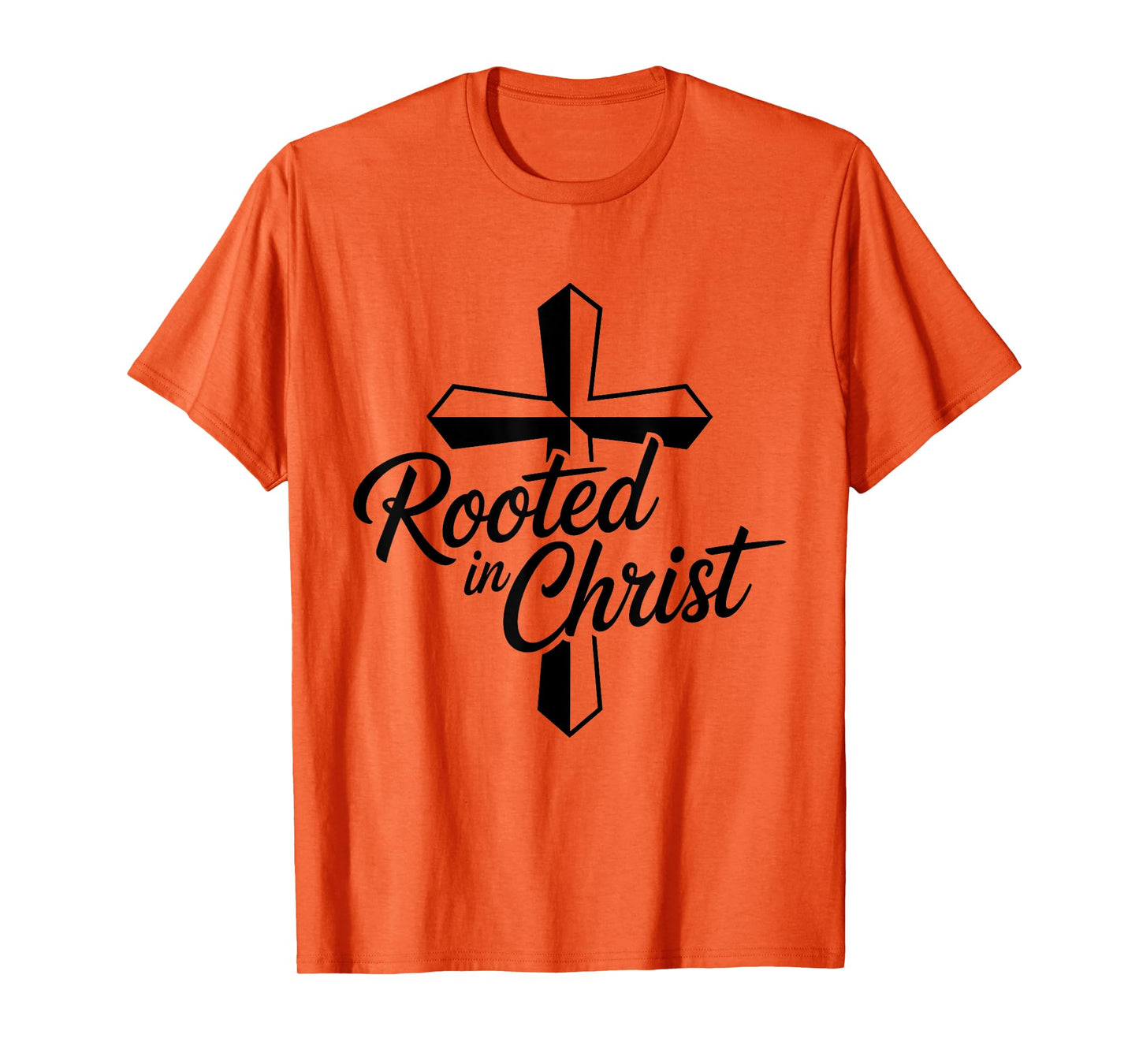 Rooted in Christ Christian Faith Jesus Cross T-Shirt
