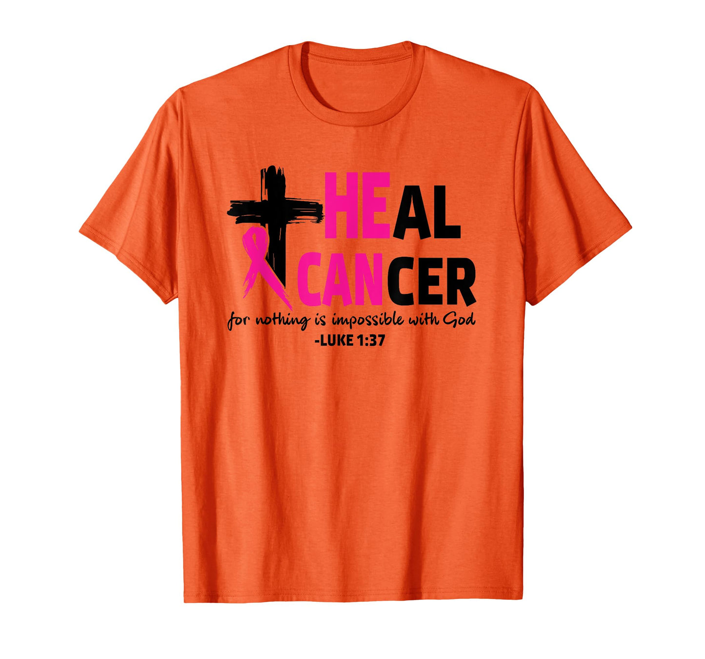 Heal Cancer Believe God Christian Breast Cancer Awareness T-Shirt