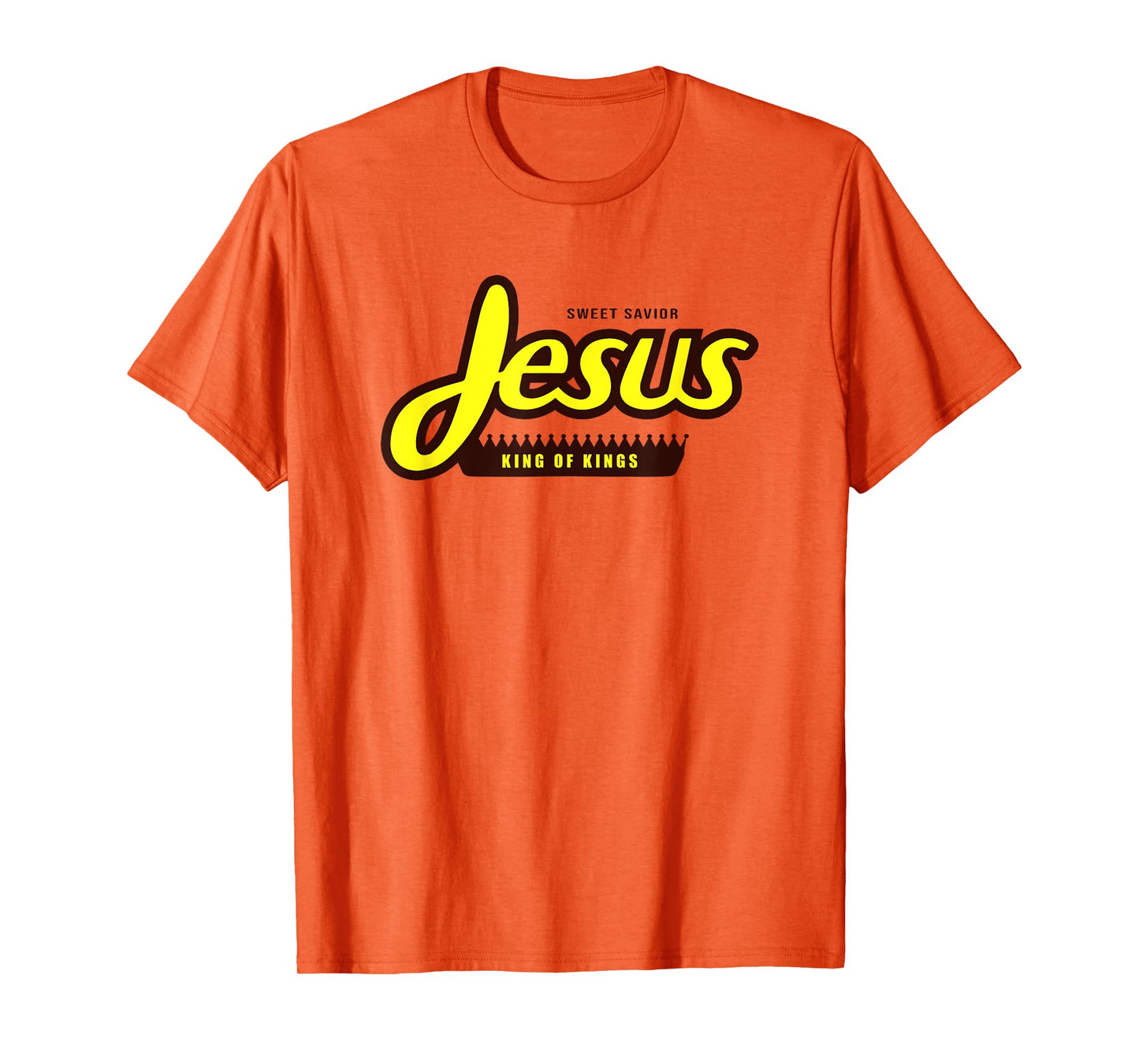 Jesus Sweet Savior King of Kings Christian Faith Apparel T-Shirt