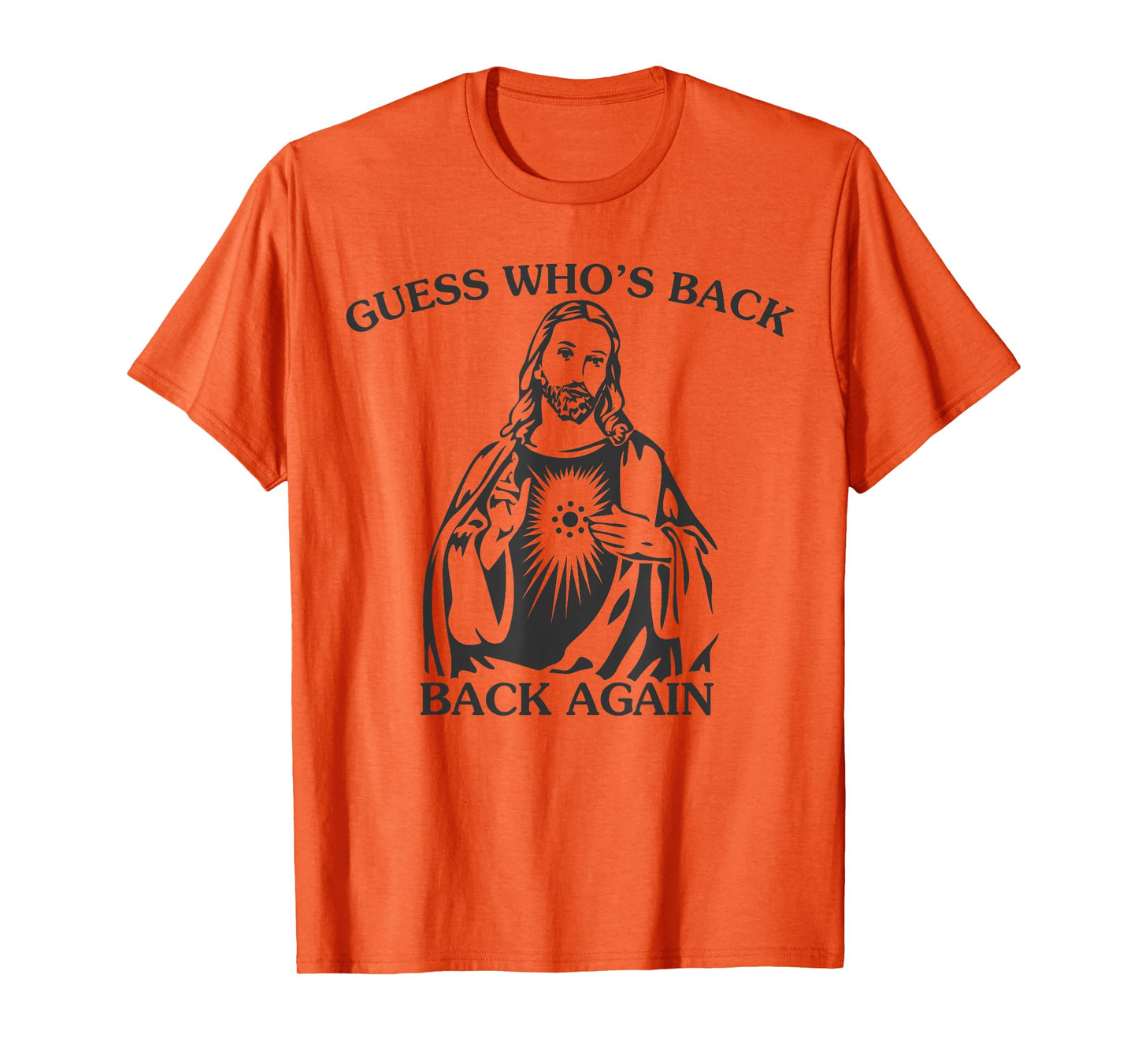 Guess Who's Back Back Again Happy Easter Jesus Christian T-Shirt