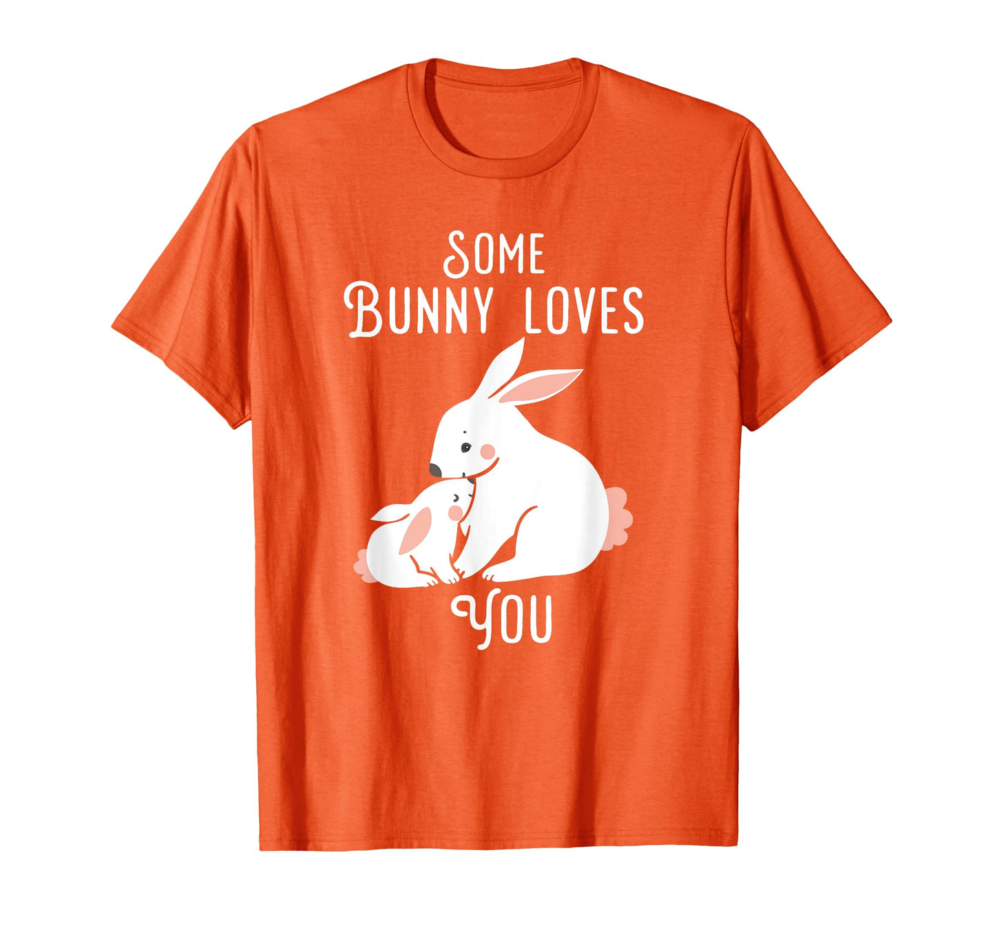 Kids Easter T-shirt Some Bunny Loves you bunny rabbit shirt T-Shirt