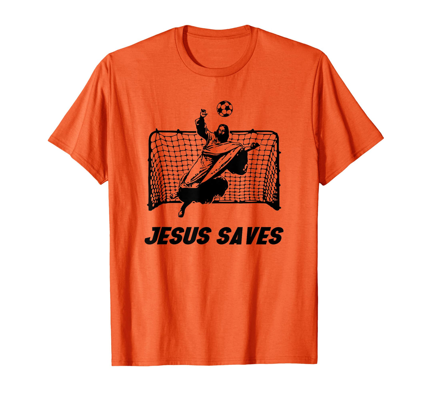 Jesus Saves | Jesus Saved Soccer goalie T-Shirt