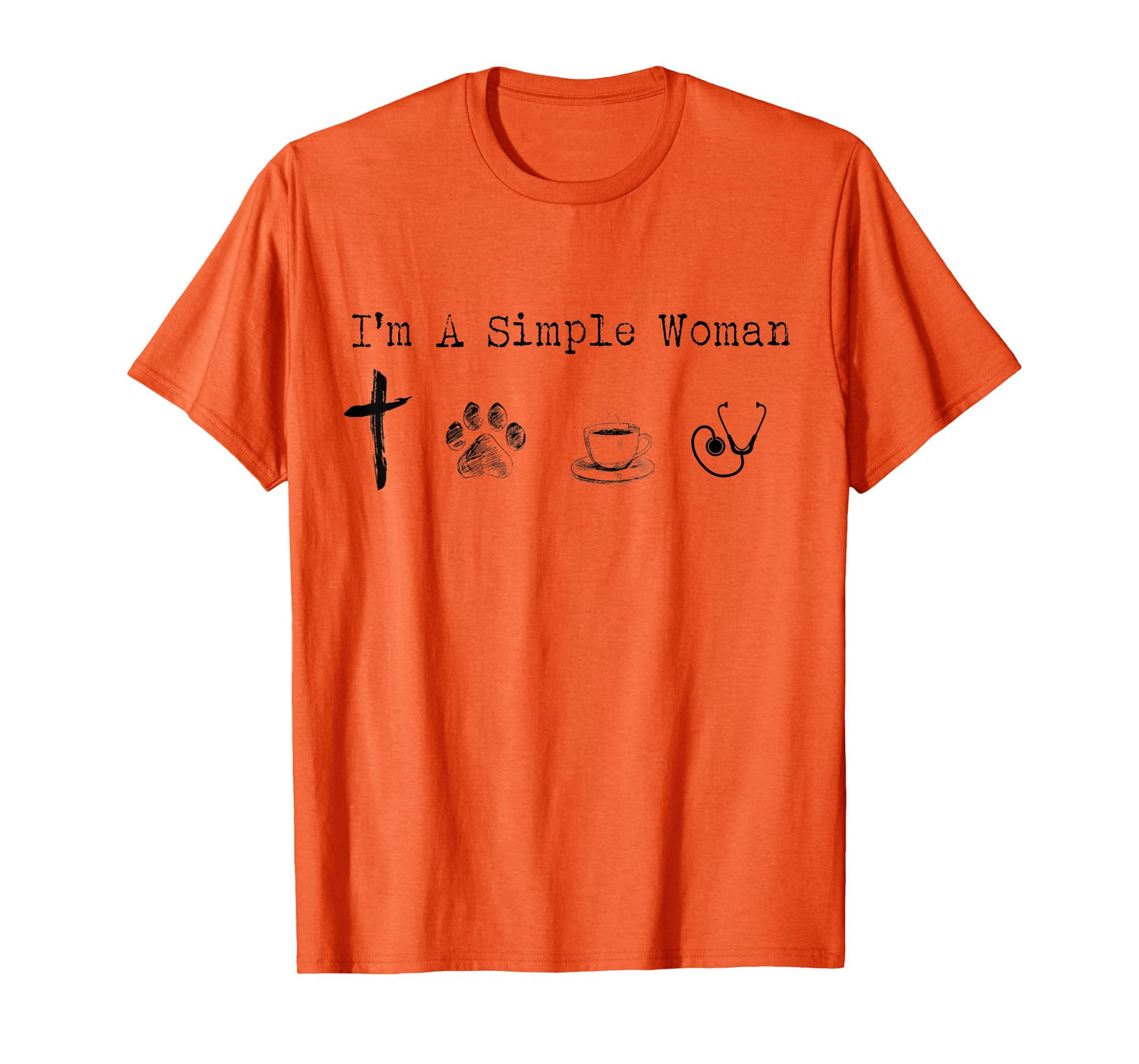 I'm A Simple Woman Jesus Dogs Coffee Nurse Funny T-Shirt