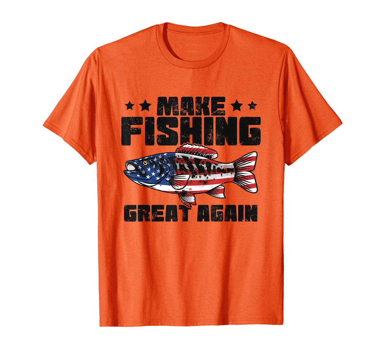 MAKING FISHING GREAT AGAIN, FUNNY FISH GREAT AGAIN APPAREL T-Shirt