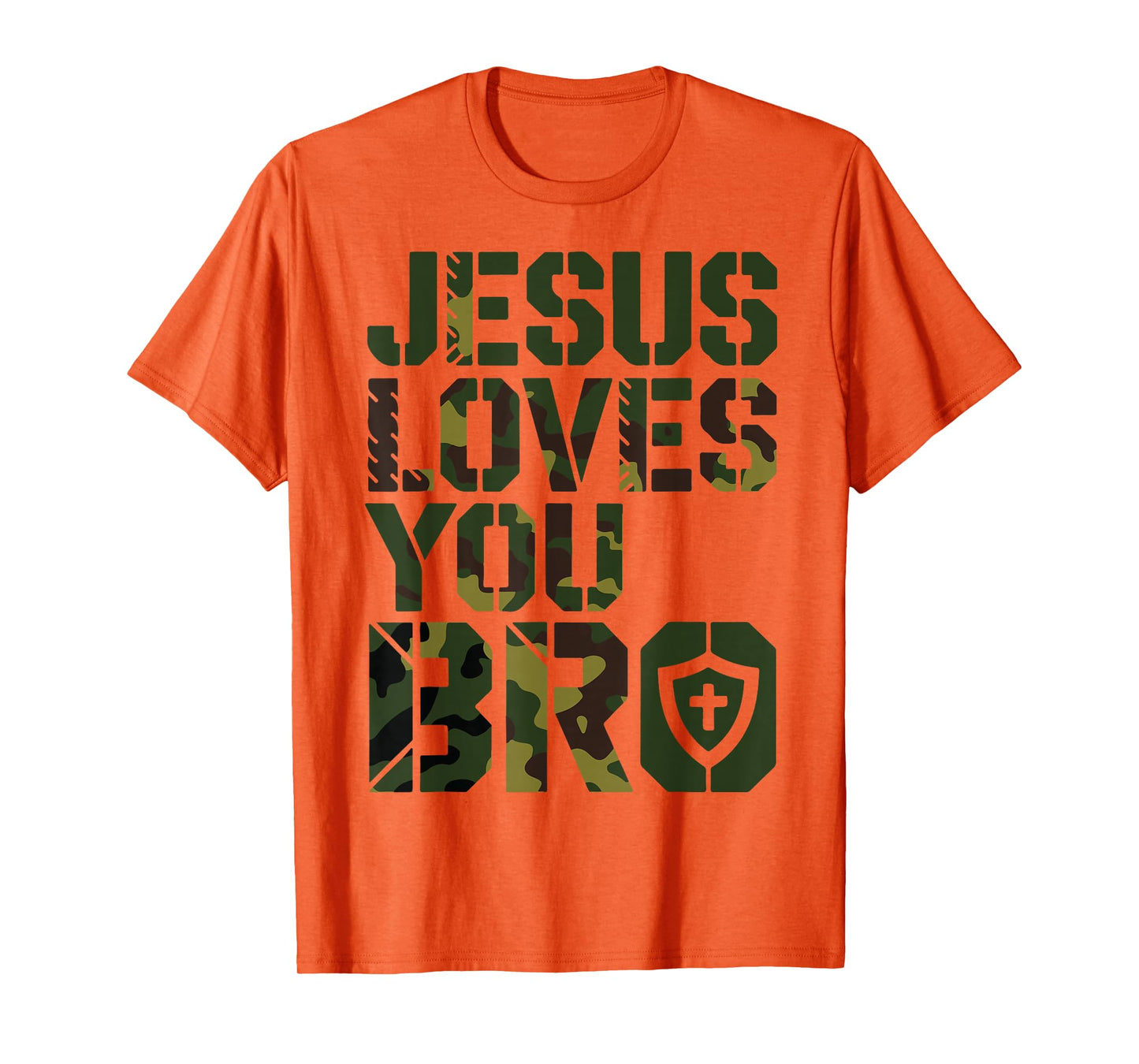 Camo Jesus Loves You Bro Funny Christian Humor Religious T-Shirt