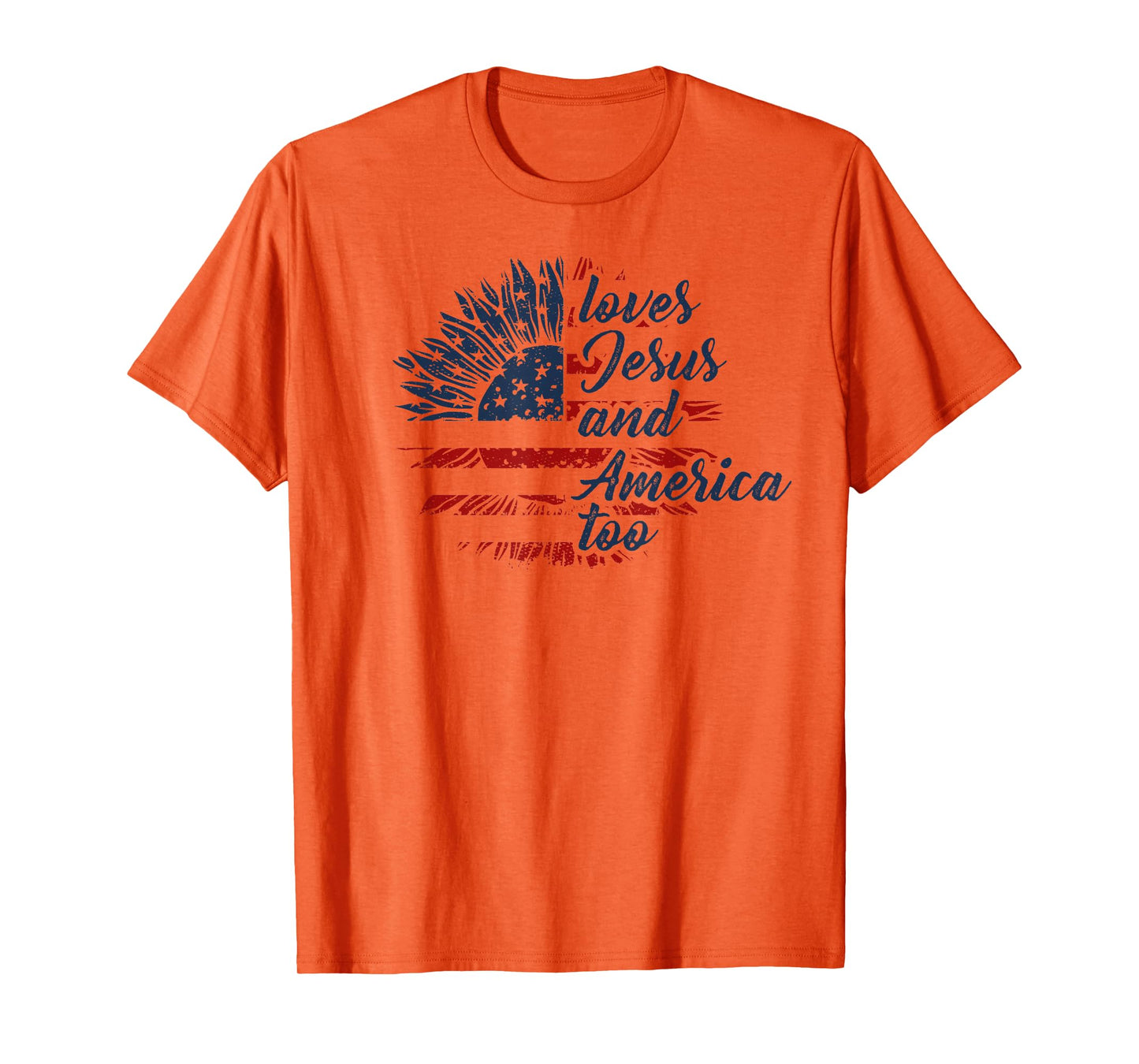 Loves Jesus and America Too 4th of July God Christian T-Shirt