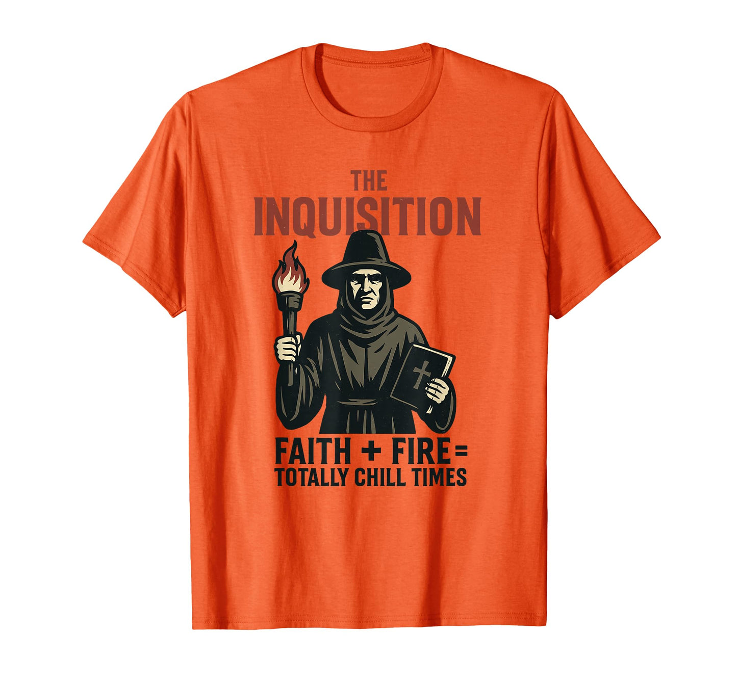 Inquisition Faith Fire Chill Times Spanish Colonies Vintage T-Shirt