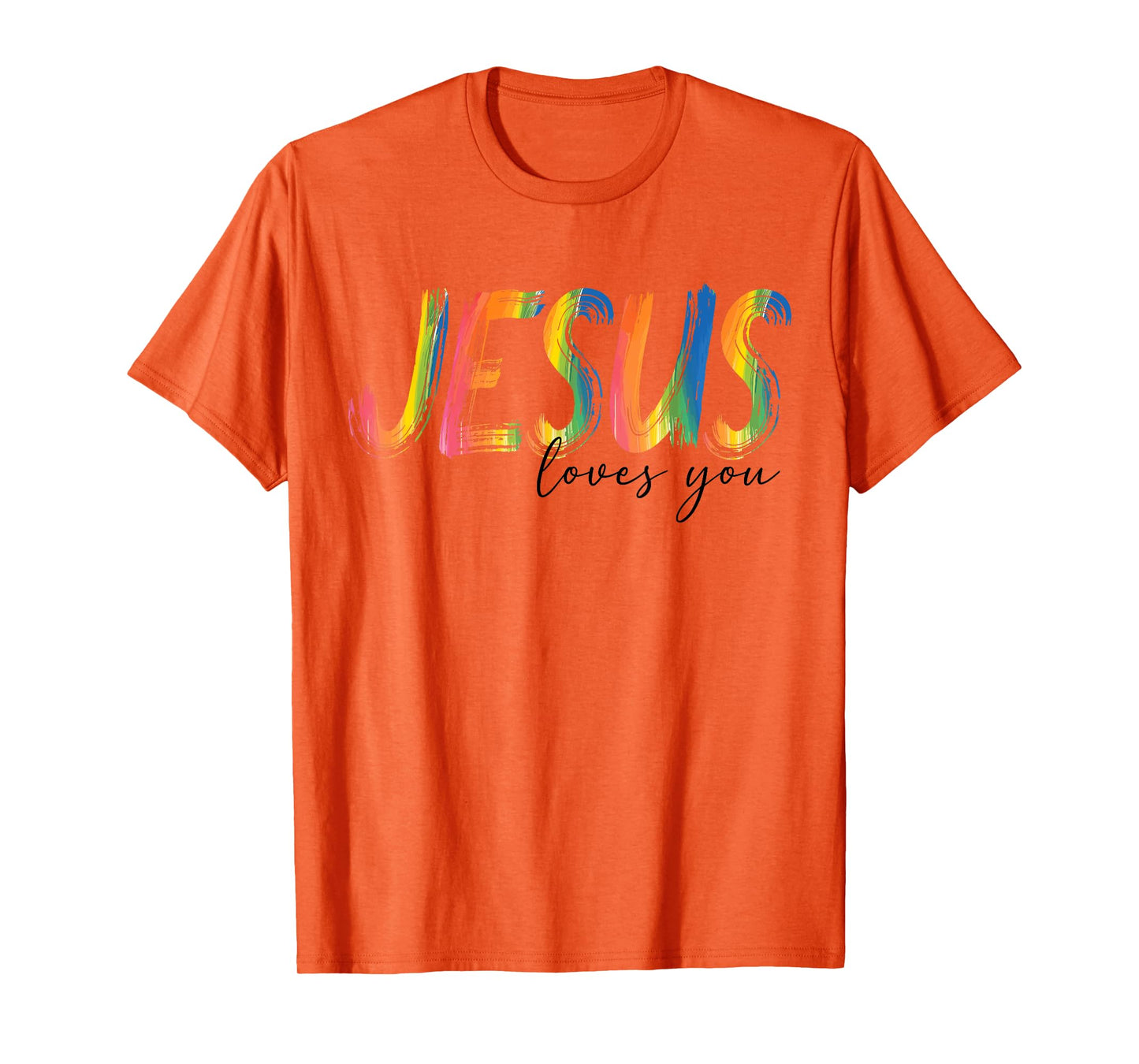 Jesus Loves You Christian Cross Faith Bible Verse Religious T-Shirt