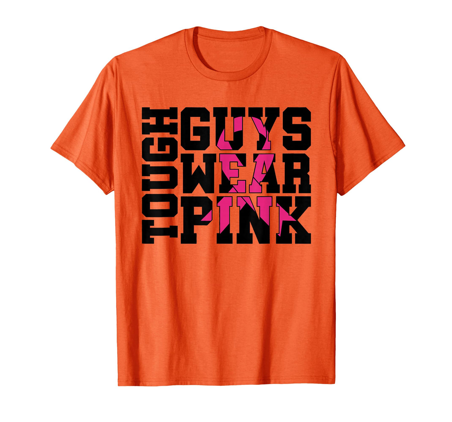 Tough Guys Wear Pink Breast Cancer Awareness T-Shirt