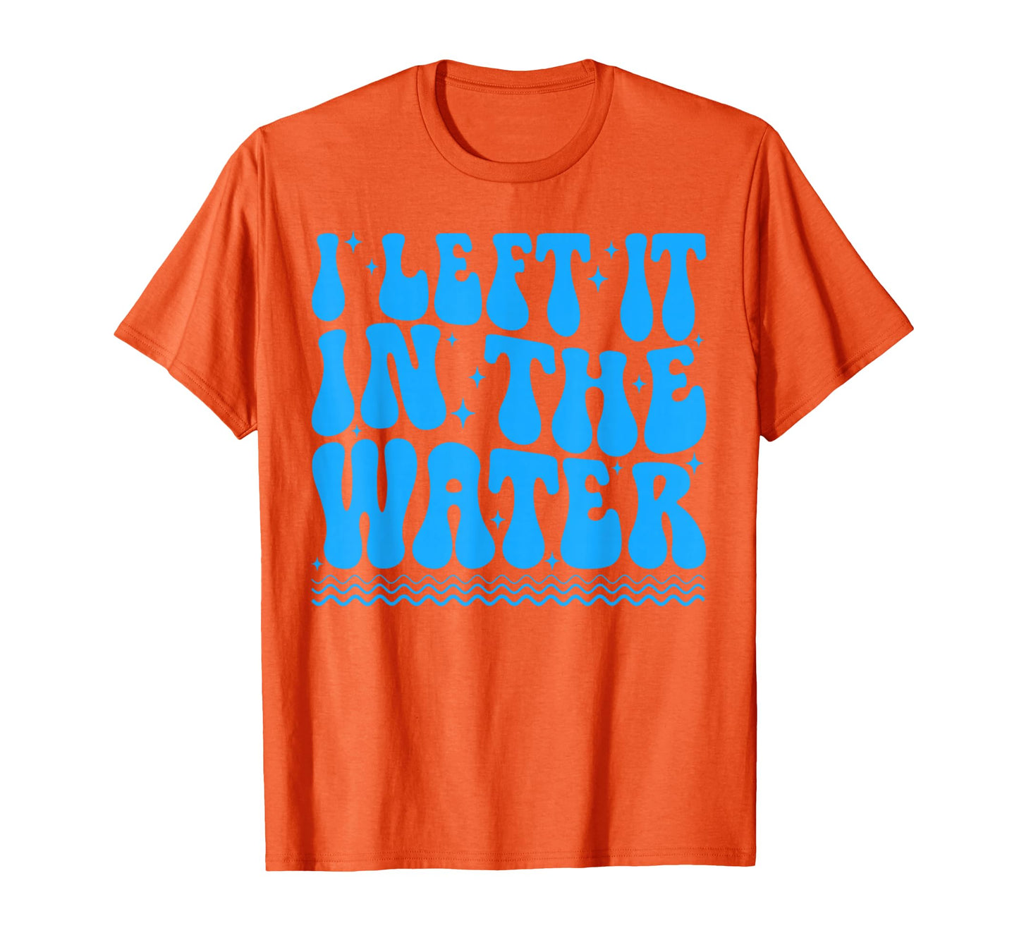 Groovy I Left It in The Water Funny Church Christian Baptism T-Shirt