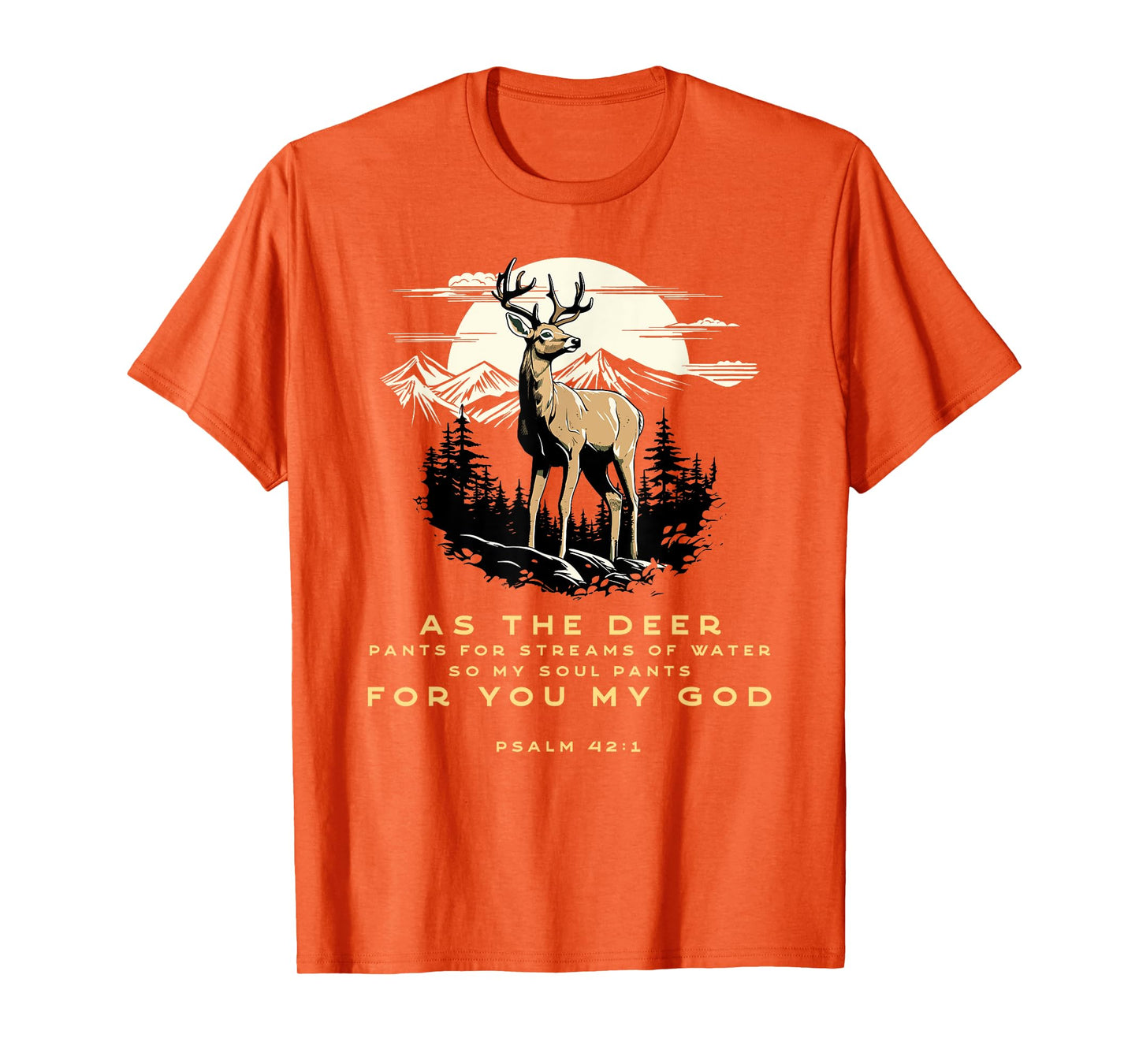 Psalm 42:1 Bible Verse As The Deer Christian T-Shirt