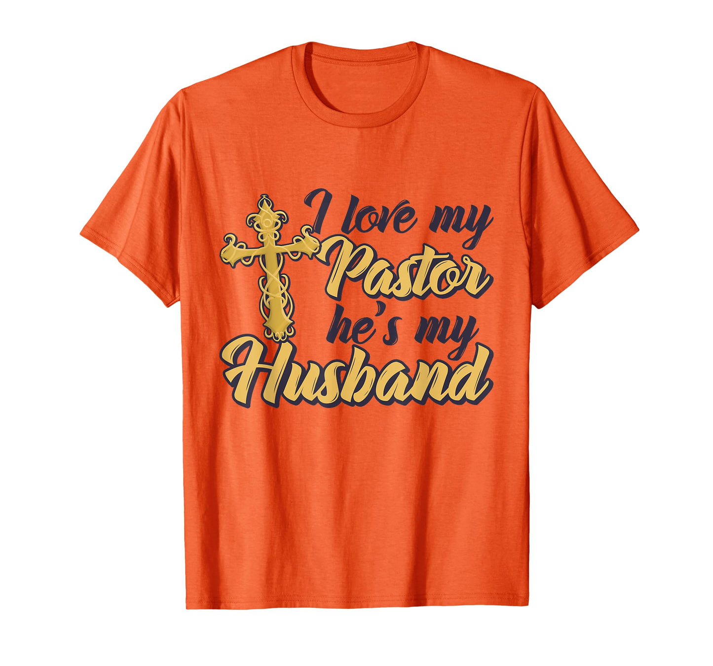 I Love My Pastor He's My Husband, Accessories church Women T-Shirt