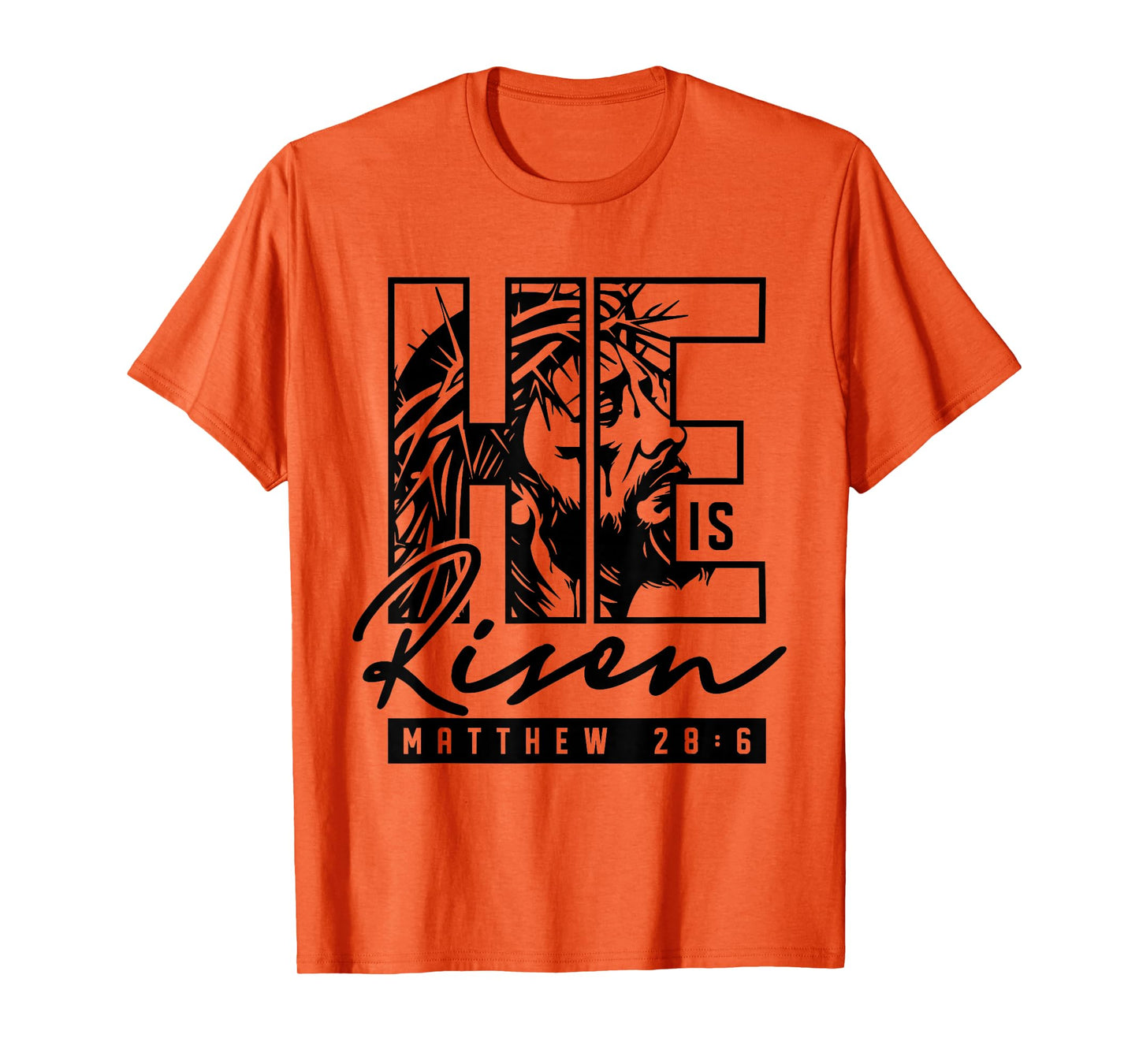 He is Risen Jesus Christian Bible Verse Faith Religious T-Shirt