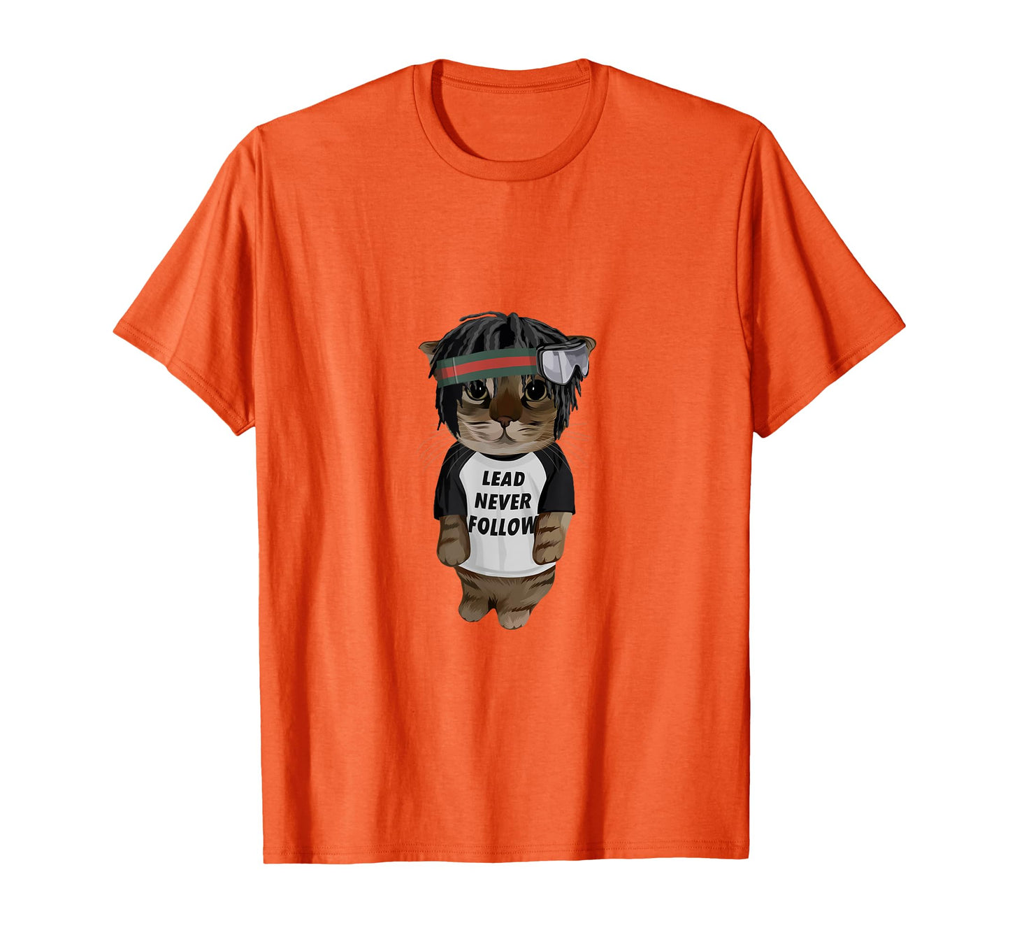 Lead Never Follow Cat Men Women T-Shirt