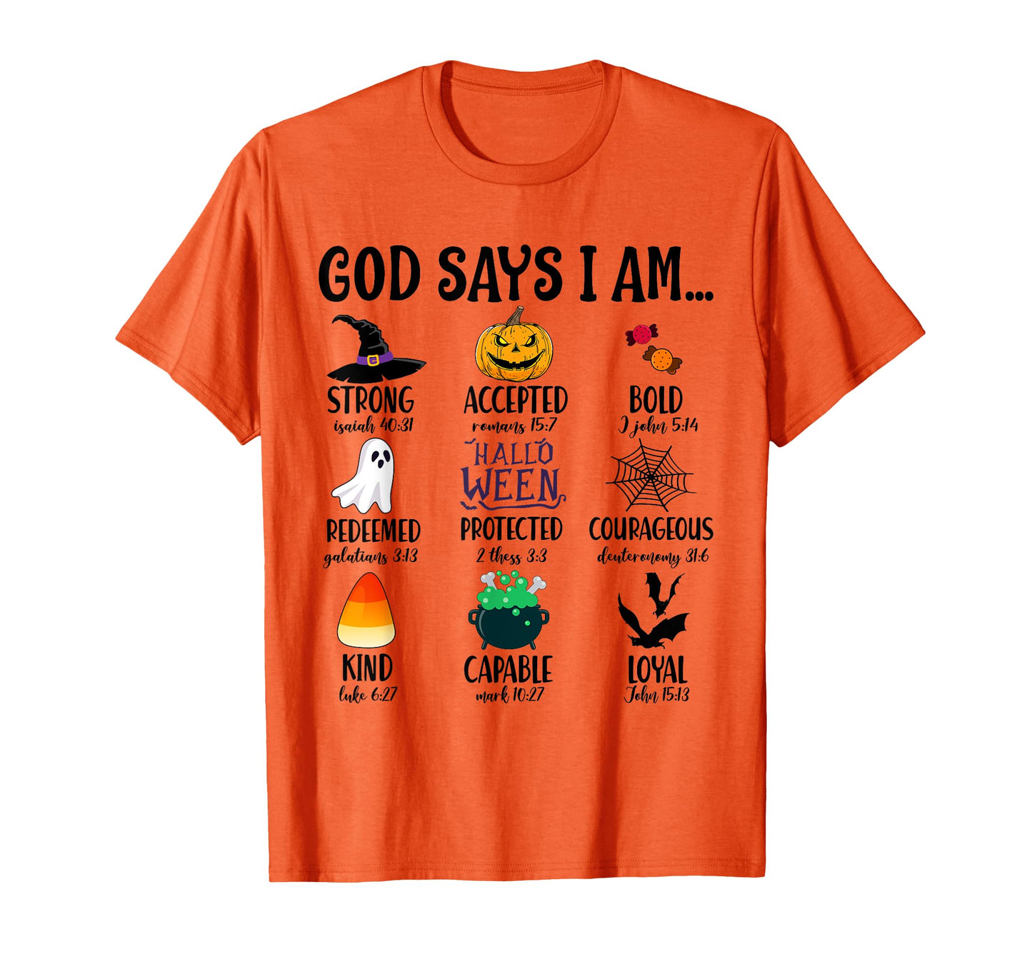 God Says I Am Bible Verse Halloween Jesus Christian Pumpkin T-Shirt