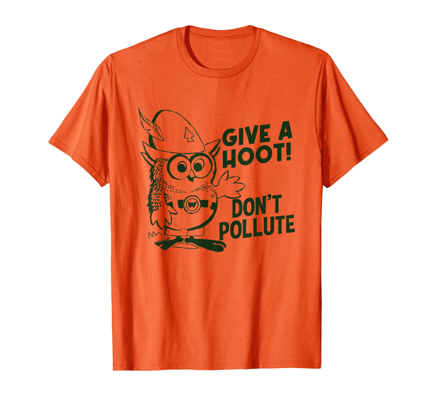 Funny Owl Pun, Don't Pollute Apparel, Give a Hoot Apparel T-Shirt