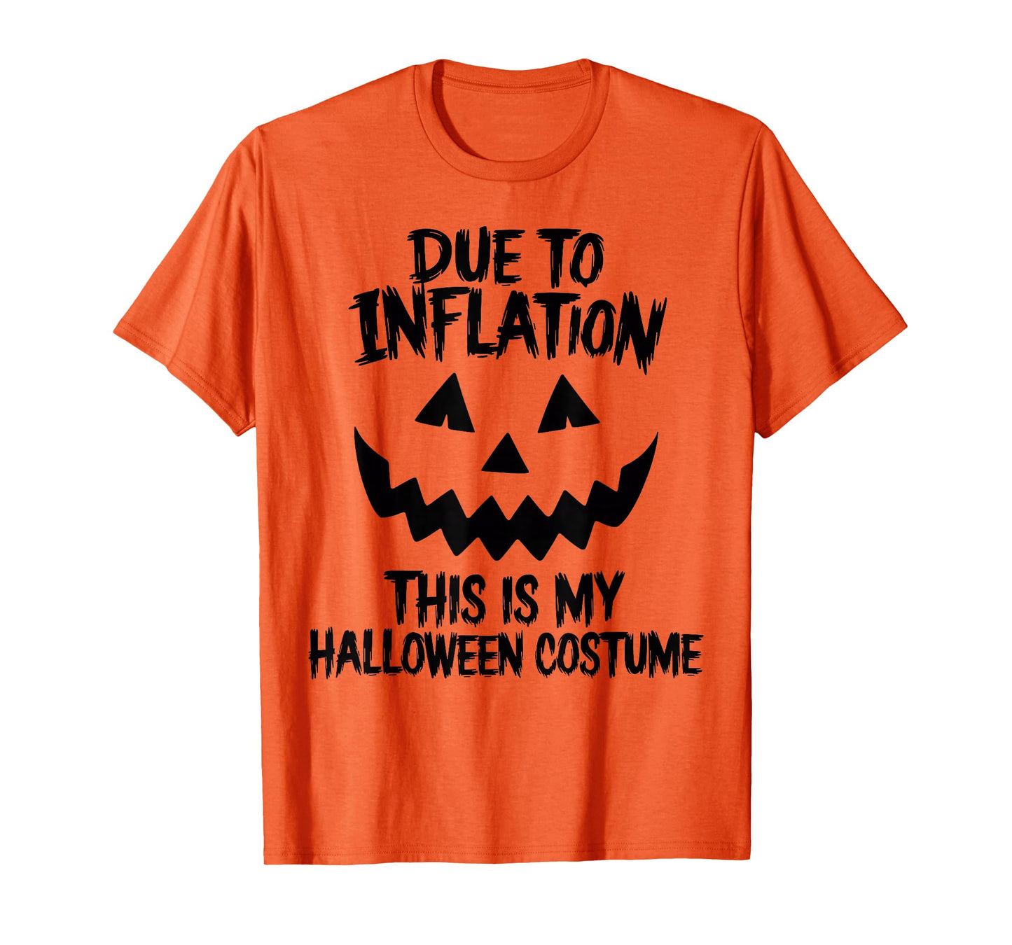 Stagflation Due To Inflation This Is My Halloween Costume T-Shirt