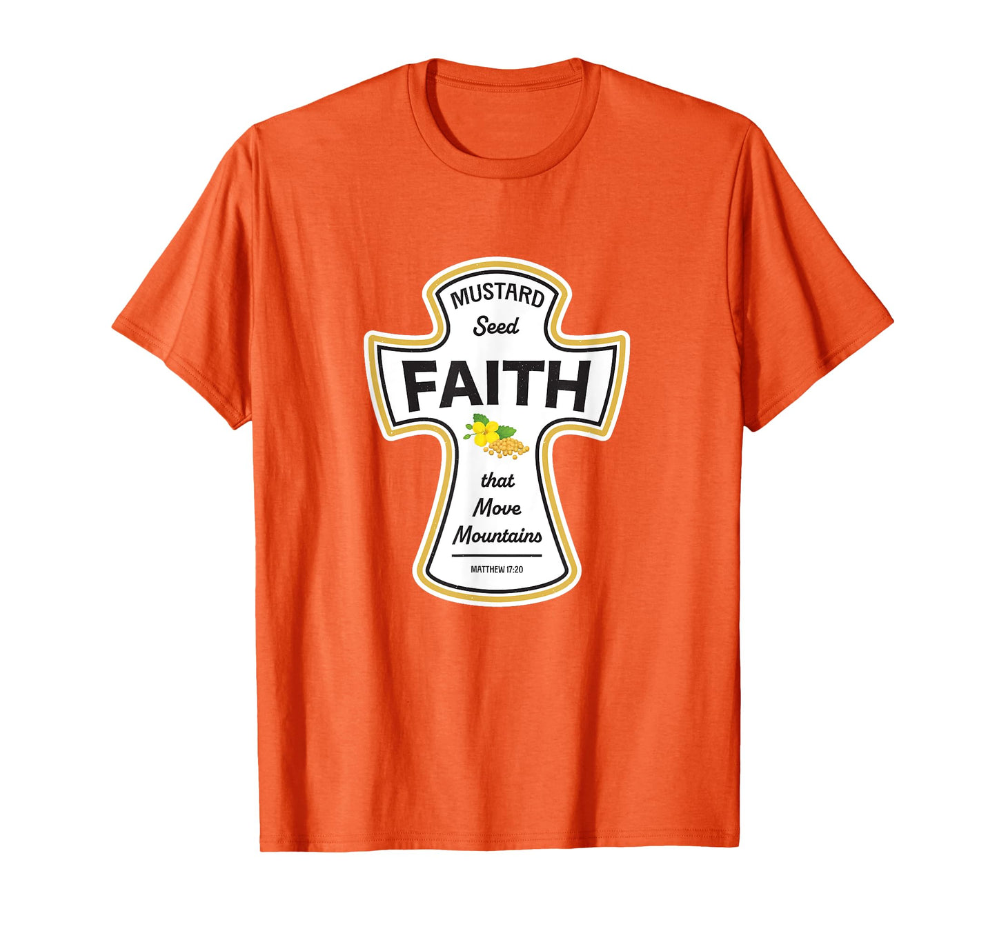 Mustard Christian Shirt - Faith Seed of Mustard Jesus Bible T-Shirt