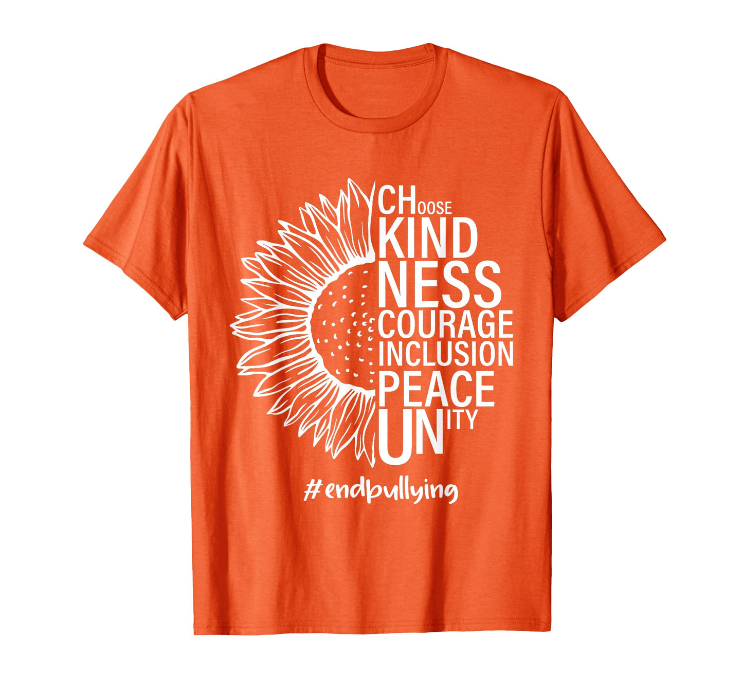 Half Sunflower Choose Kindness Courage Inclusion Peace Unity T-Shirt