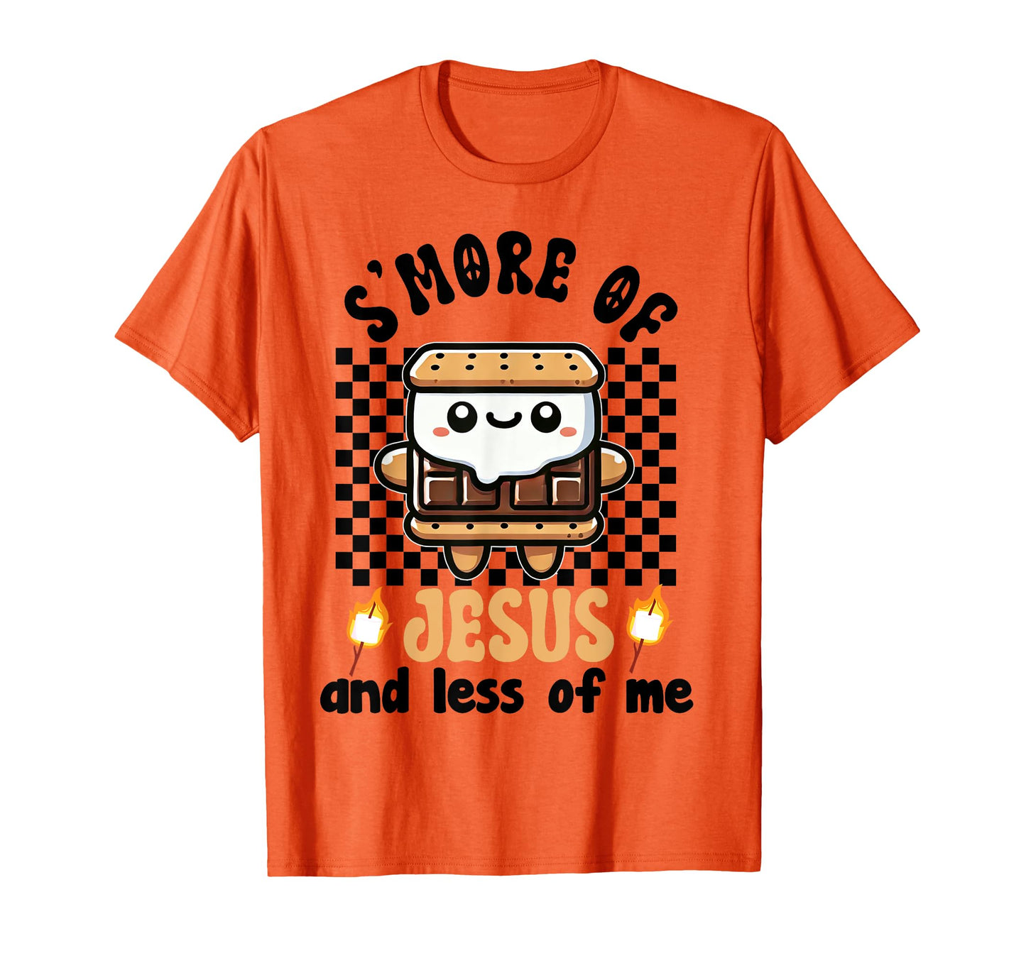 S'more of Jesus and Less of Me Funny Christian T-Shirt