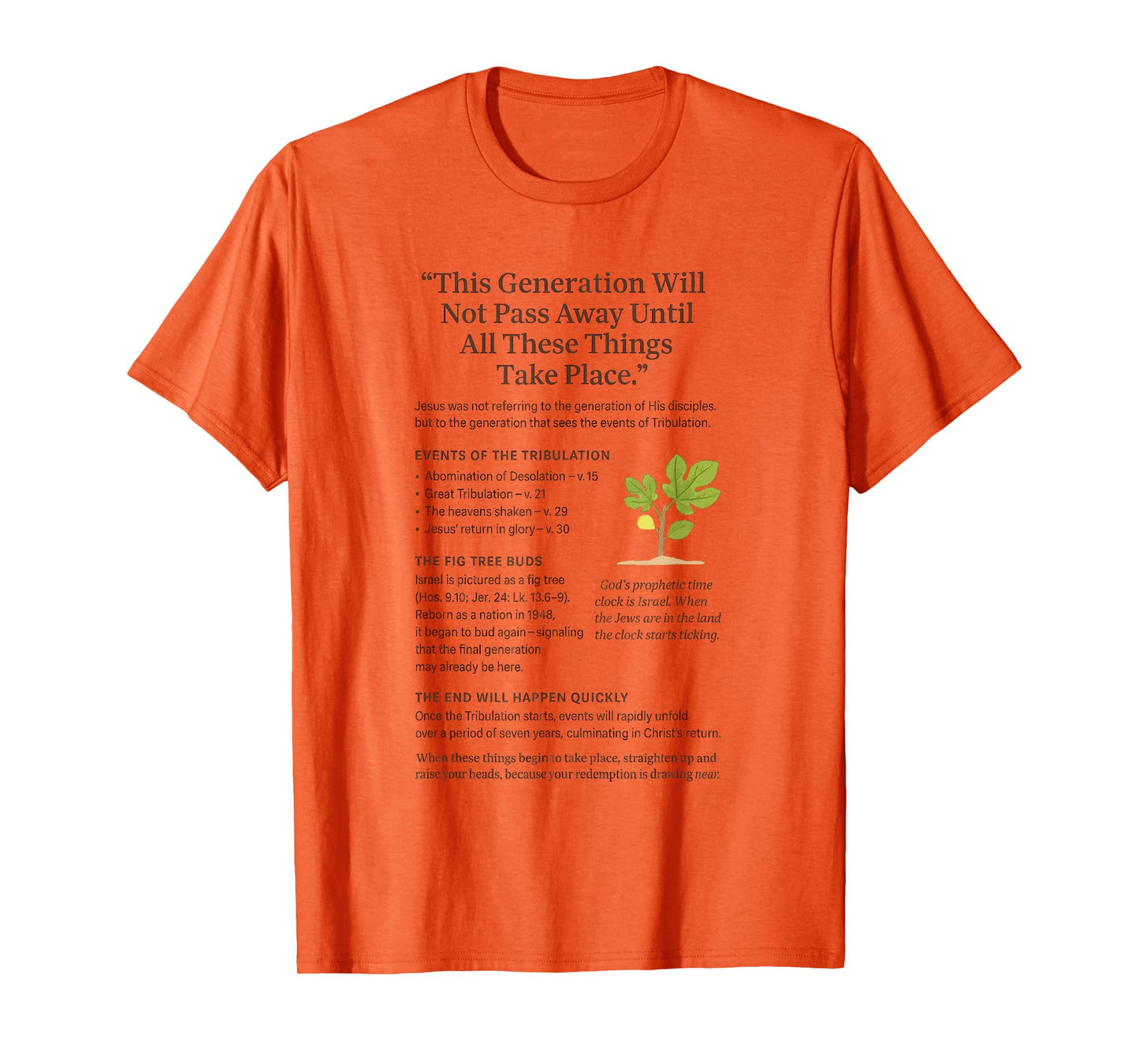 Fig Tree Israel Generation Shall Not Pass Away T-Shirt