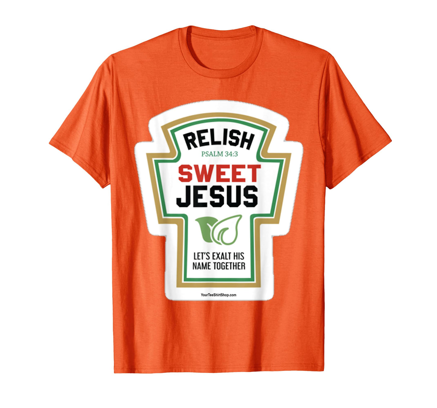 Relish. Sweet Jesus. Let's Exalt His Name Together. Psalm 34