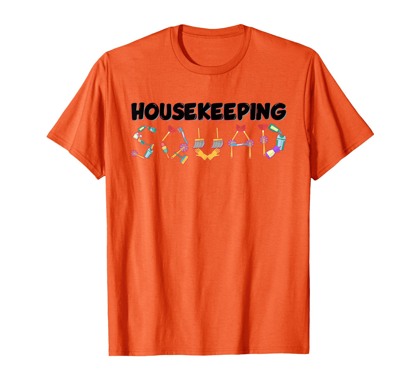 Housekeeper Appreciation Housekeeping Week Homemaker T-Shirt