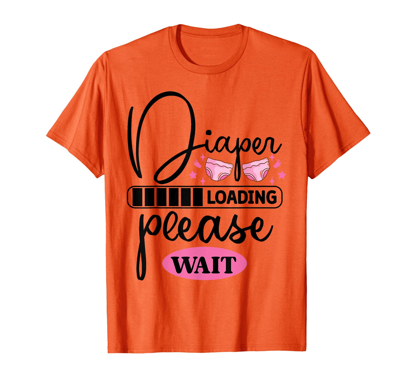 Funny Diaper Loading Please Wait T-Shirt