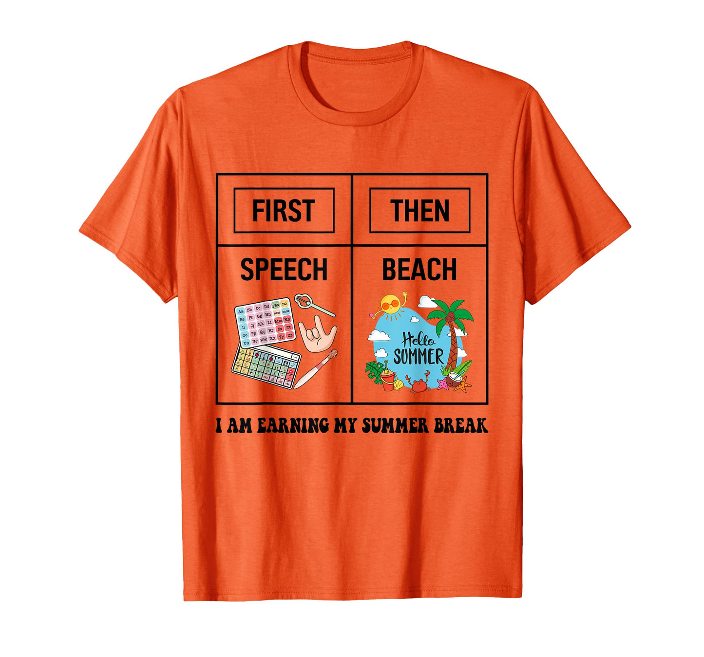 First Speech Then Beach Funny Speech Therapy Summer Vacation T-Shirt for Men Women