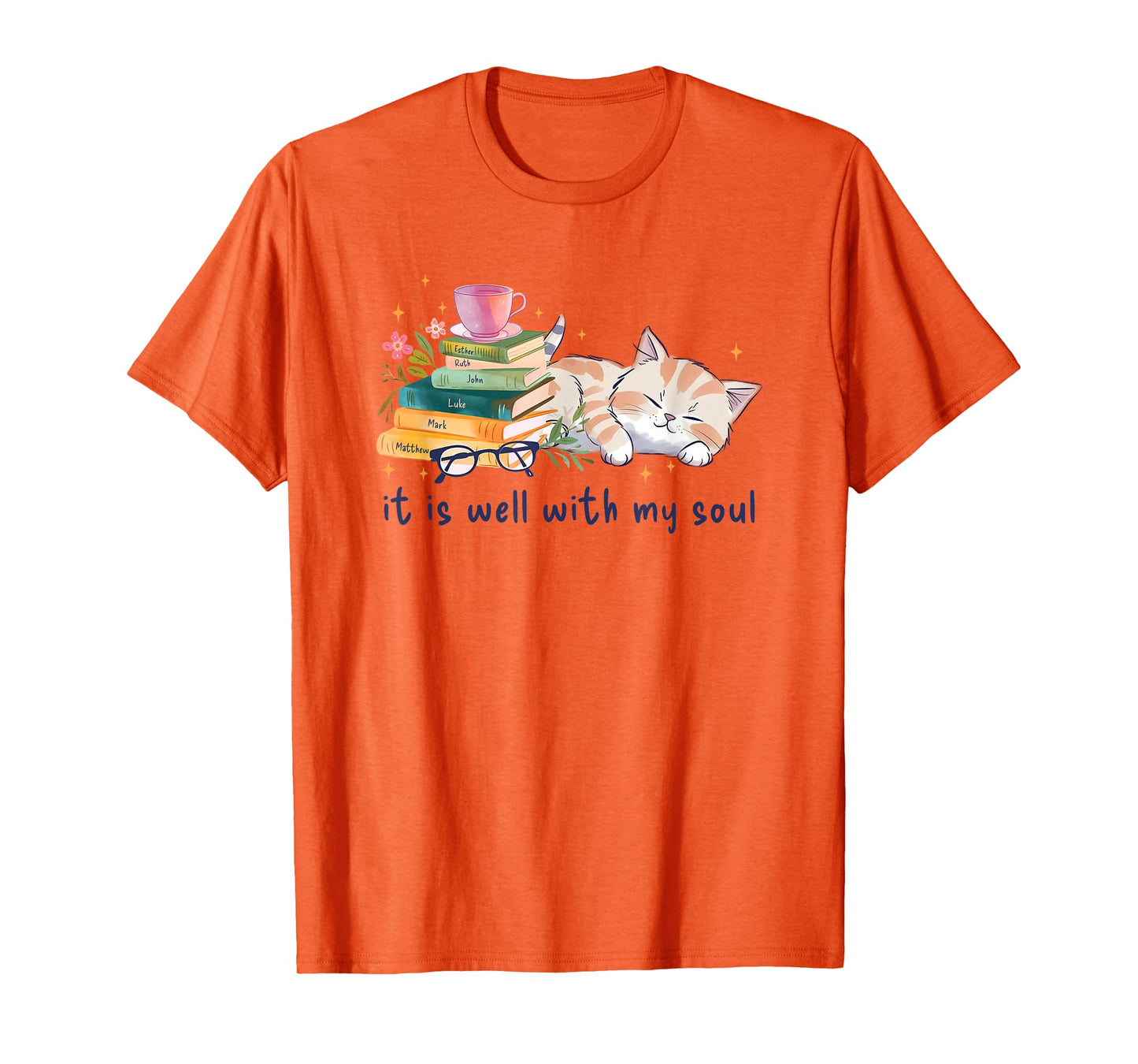 It Is Well With My Soul T-Shirt