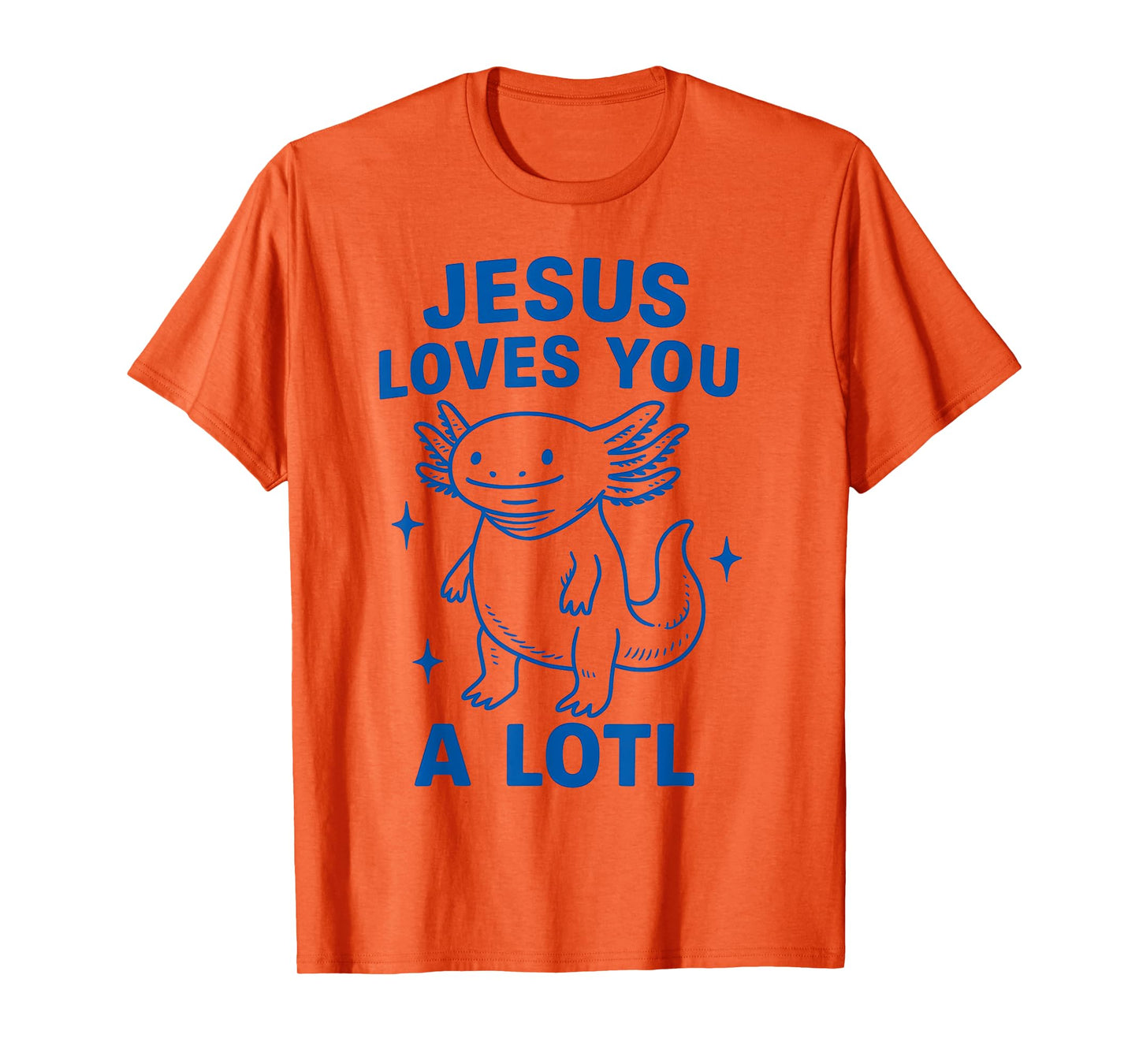 Jesus Loves You Funny Axolotl Christian Faith Kids Girls T-Shirt