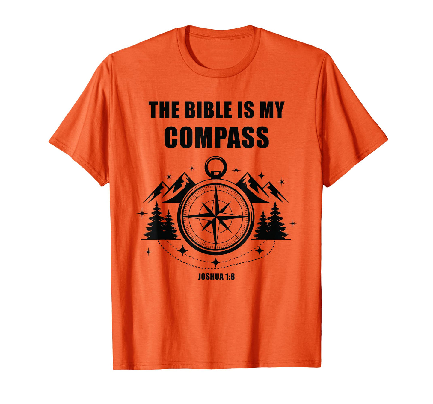 The Bible is My Compass – Joshua 1:8 Christian Faith Camping T-Shirt